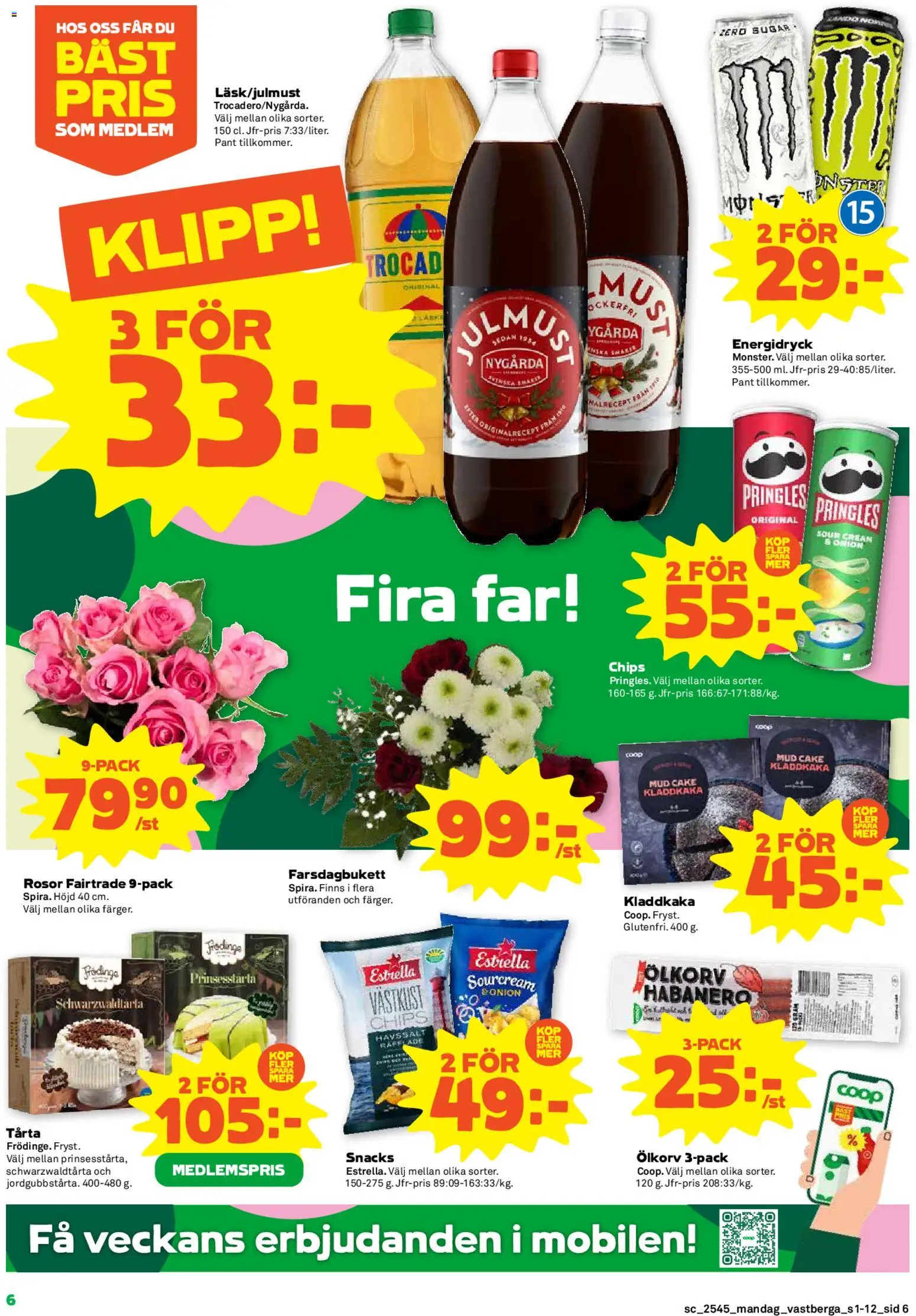Coop Forum reklamblad aktuell från 03.11.2025 | Sida: 6 | Produkter: Pringles, Chips, Kladdkaka, Energidryck