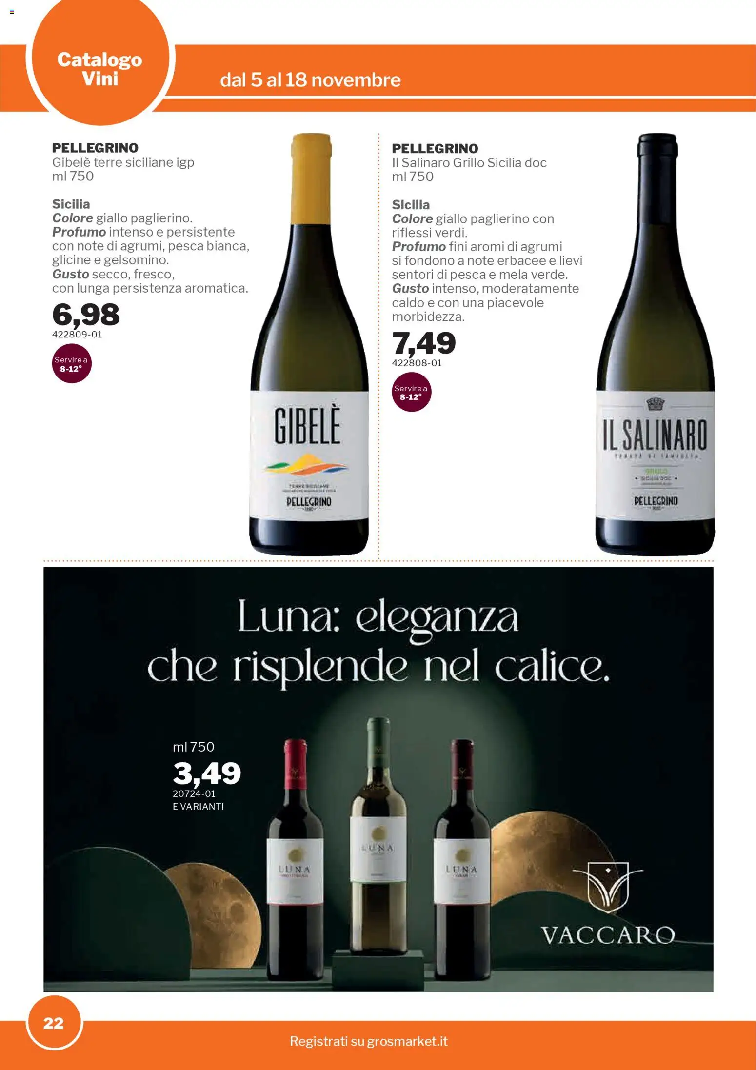 Volantino Sogegross del 05.11.2025 | Pagina: 22 | Prodotti: Agrumi, Pesca, Profumo