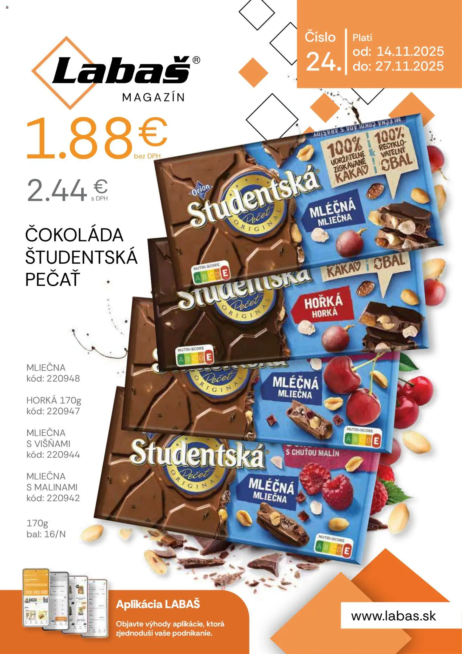 Nové Labaš akcie – leták je platný od 14.11.2025 | Strana: 1 | Produkty: Čokoláda, Študentská pečať, Arašidy, Kakao