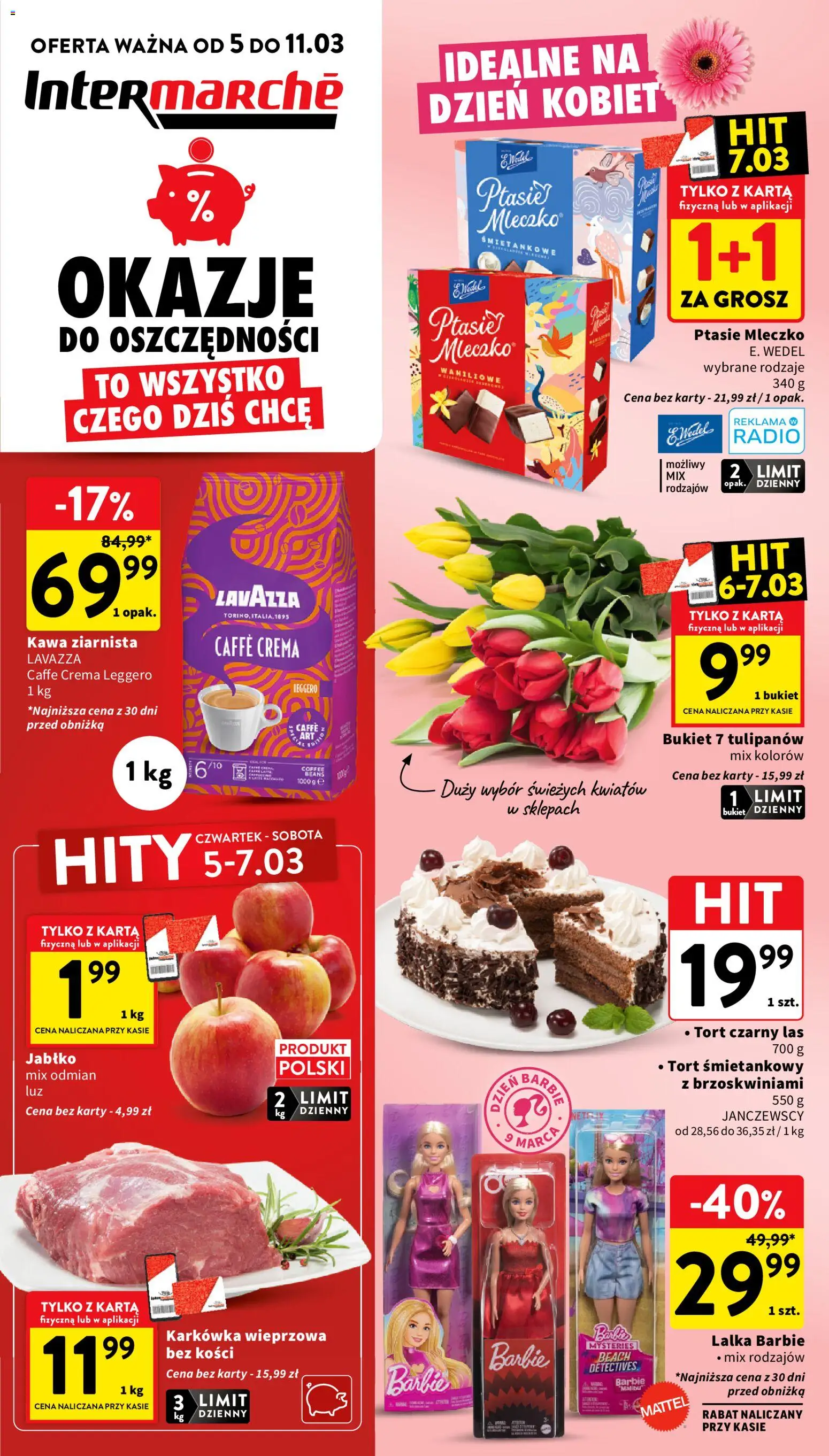 Intermarche gazetka od 05.03.2026 | Strona: 1 | Produkty: Tort czarny las, Lalka, Barbie, Tort