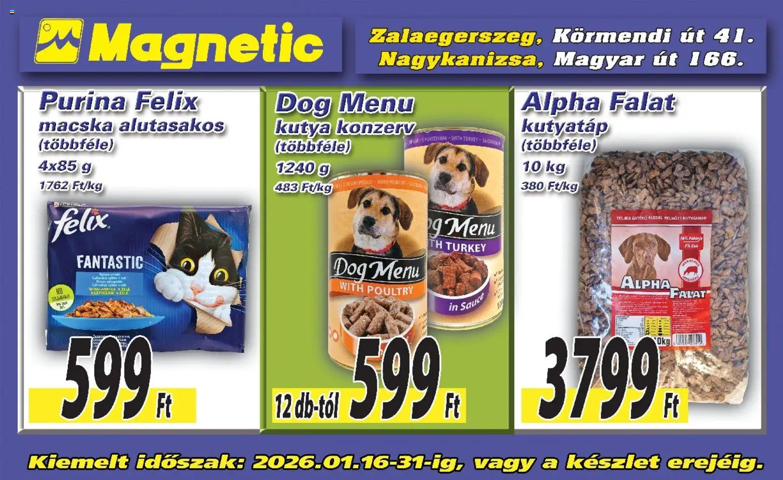 Magnetic akciós ujság - amely érvényes a következő dátumtól: 16.01.2026 | Oldal: 2 | Termékek: Kutya konzerv, Kutyatáp
