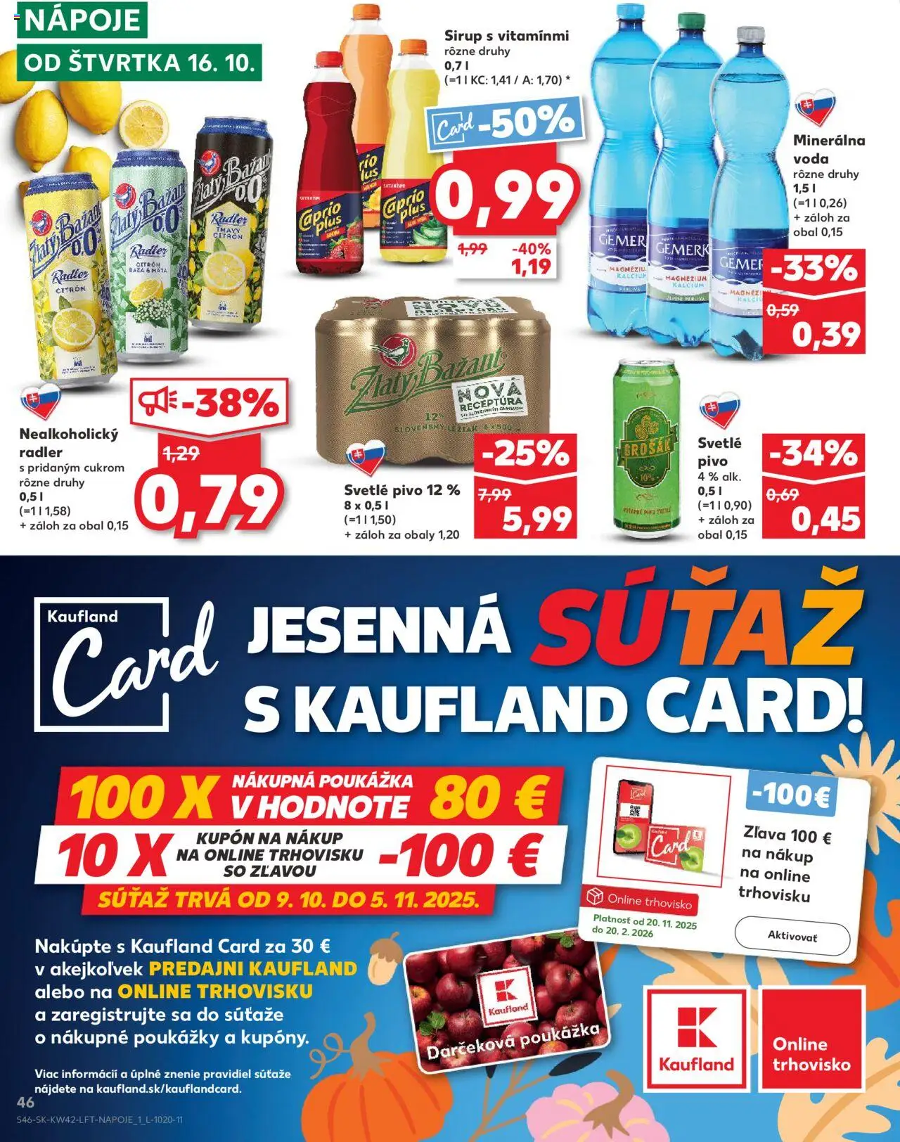 Nové Kaufland akcie – leták je platný od 16.10.2025 | Strana: 46 | Produkty: Pivo, Radler, Zlatý Bažant, Voda