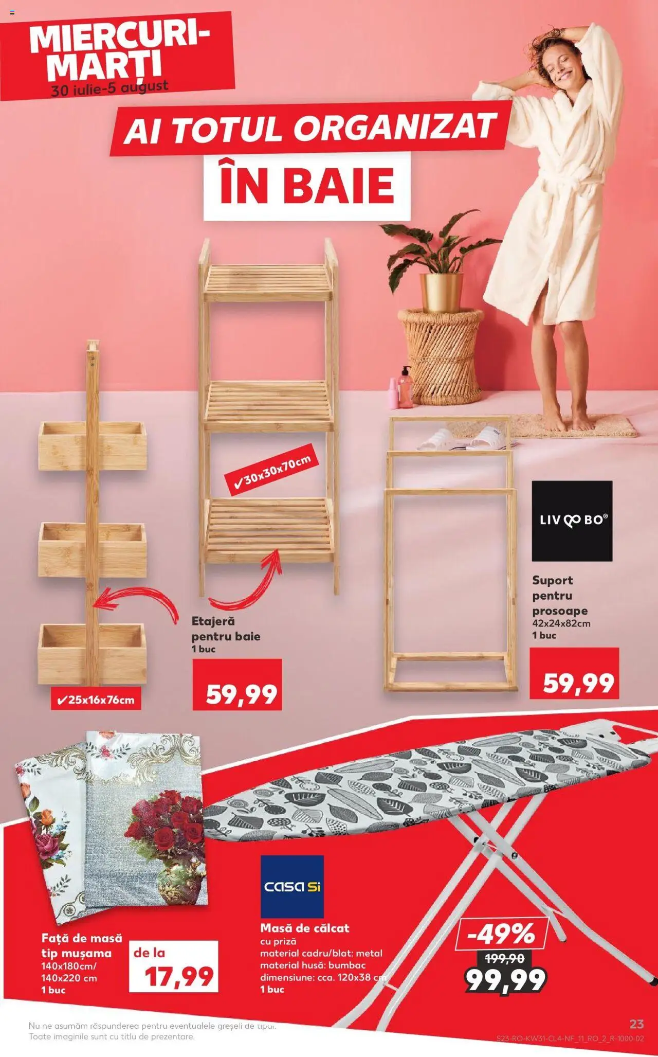 Catalog Kaufland - Brașov – valabil de la 30.07.2025 | Pagină: 23 | Produse: Față de masă, Priză, Etajeră, Masă de călcat