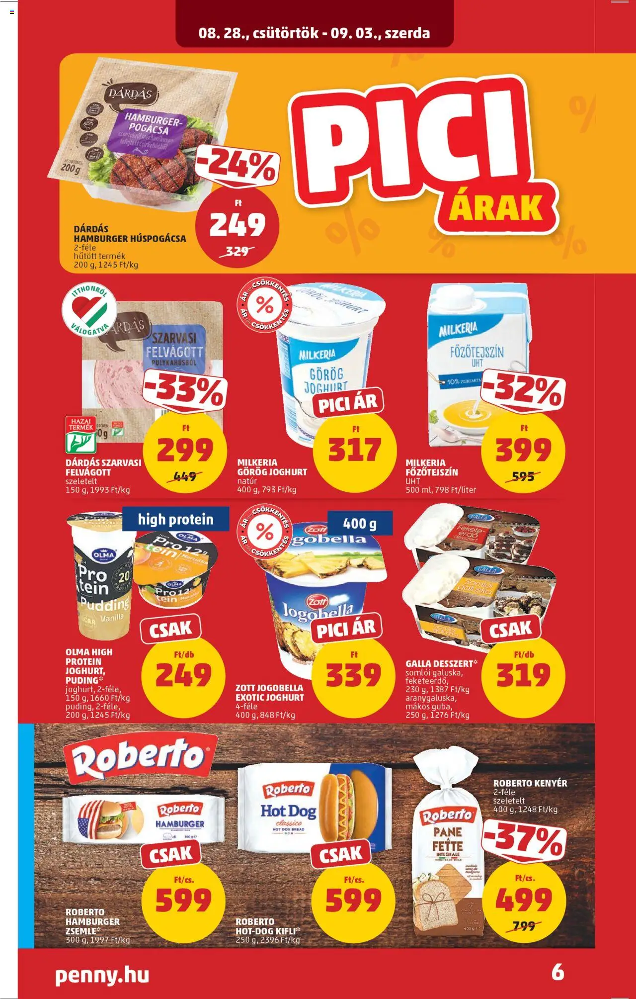 PENNY akciós ujság - amely érvényes a következő dátumtól: 28.08.2025 | Oldal: 6 | Termékek: Hamburger, Kifli, Főzőtejszín, Pogácsa