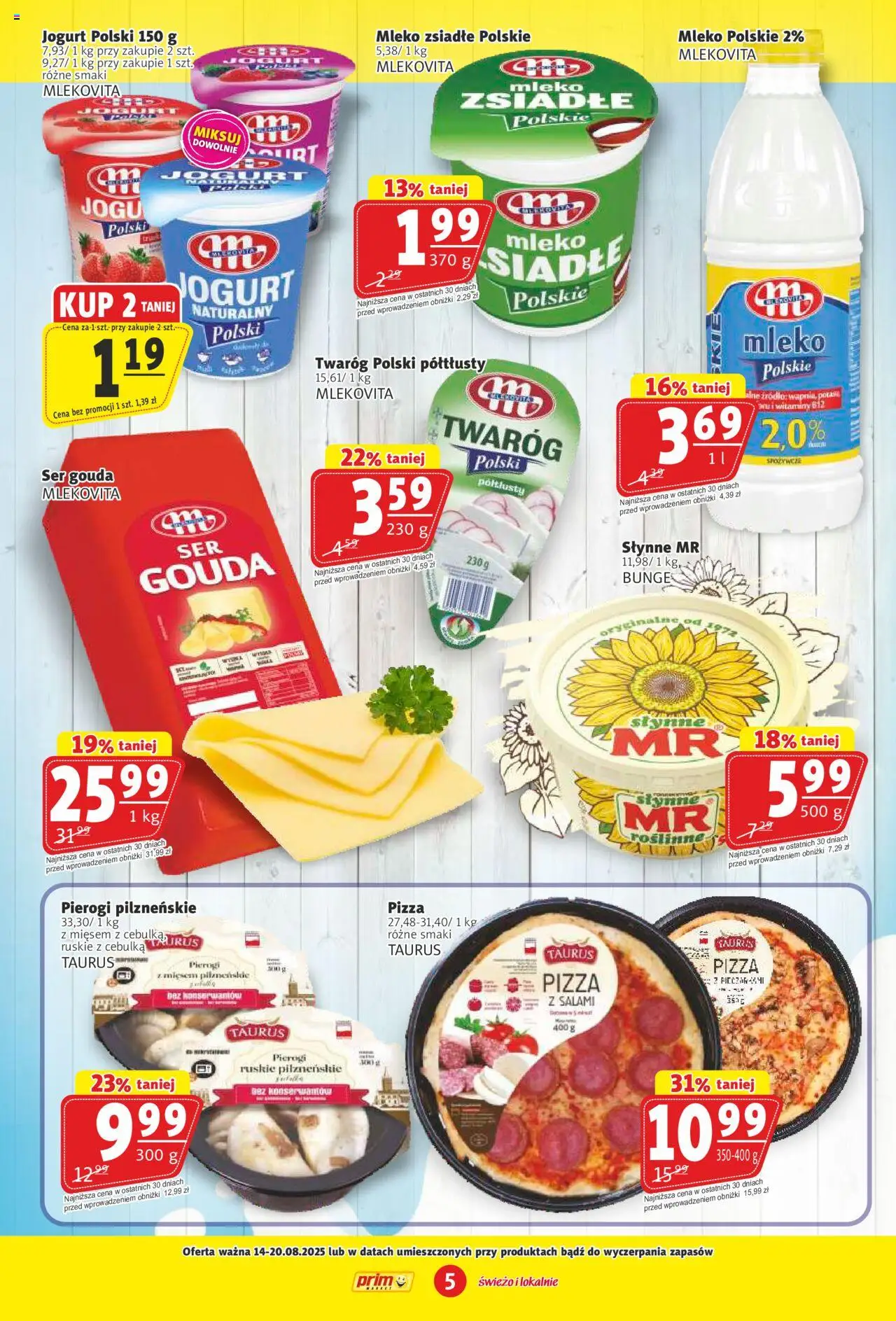 Prim Market Gazetka od 14.08.2025 | Strona: 5 | Produkty: Pierogi, Ser, Pizza, Twaróg