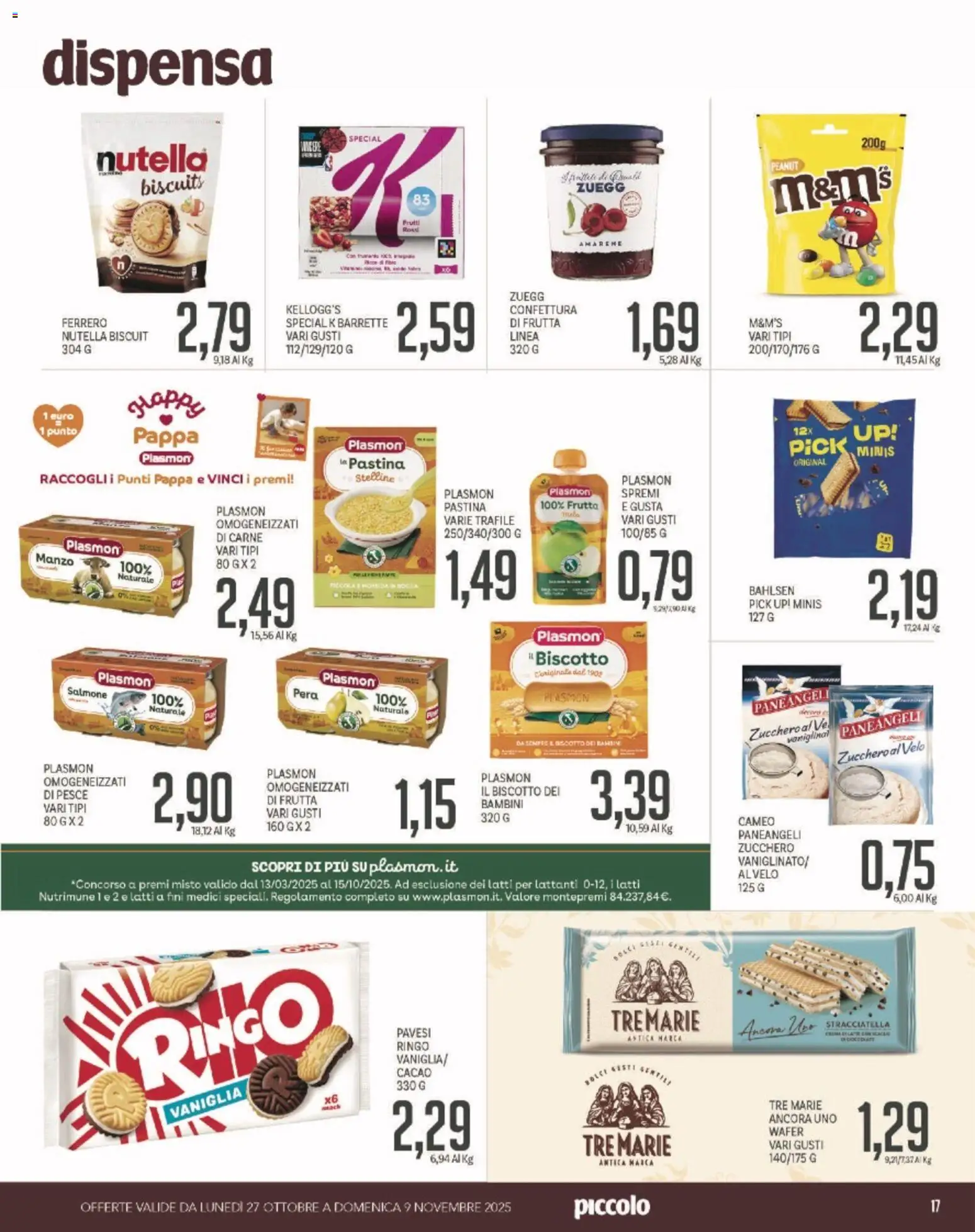 Volantino Piccolo del 27.11.2025 | Pagina: 17 | Prodotti: Pesce, Manzo, Cacao, Stracciatella
