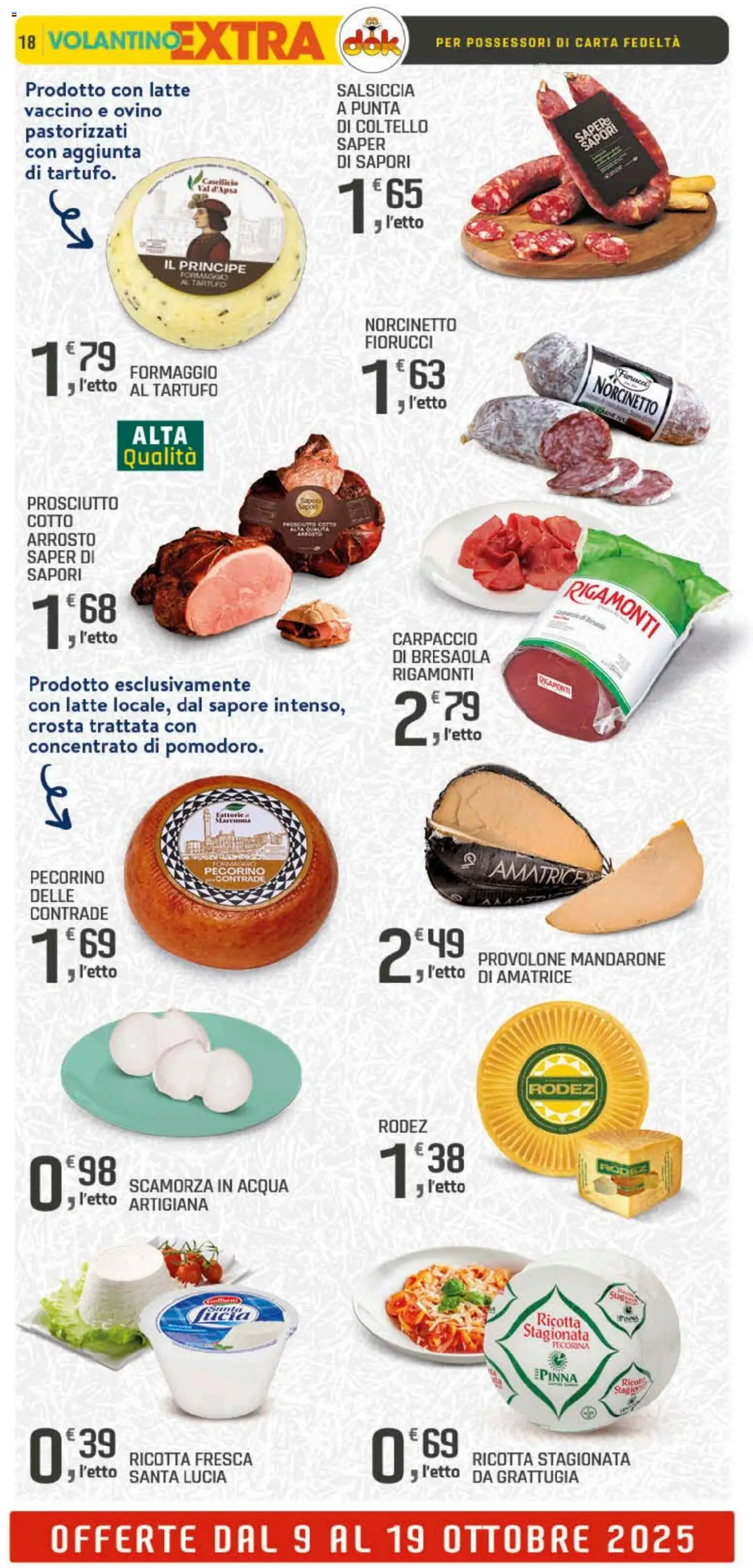 Volantino DOK del 09.10.2025 | Pagina: 18 | Prodotti: Acqua, Salsiccia, Ricotta, Ovino