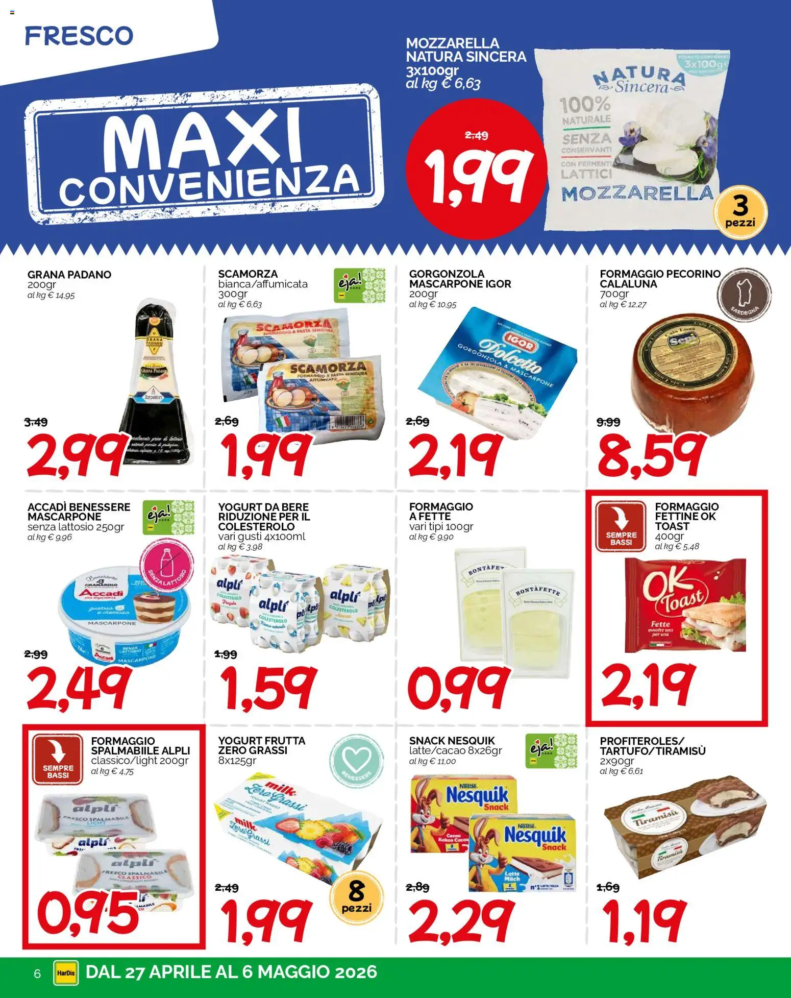 Volantino HarDis del 27.04.2026 | Pagina: 6 | Prodotti: Yogurt, Frutta, Mozzarella, Gorgonzola