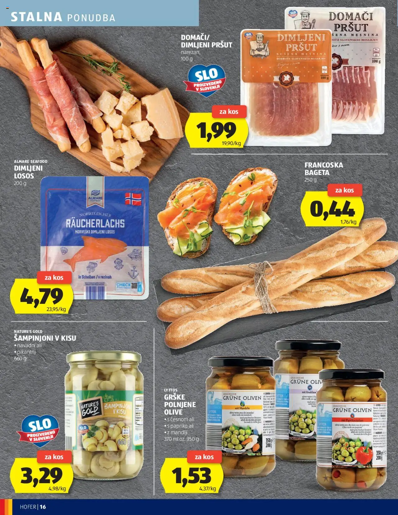Novi Hofer katalog ponudbe – veljaven od 18.09.2025 | Stran: 16 | Izdelki: Pršut, Mandlji, Losos, Kos