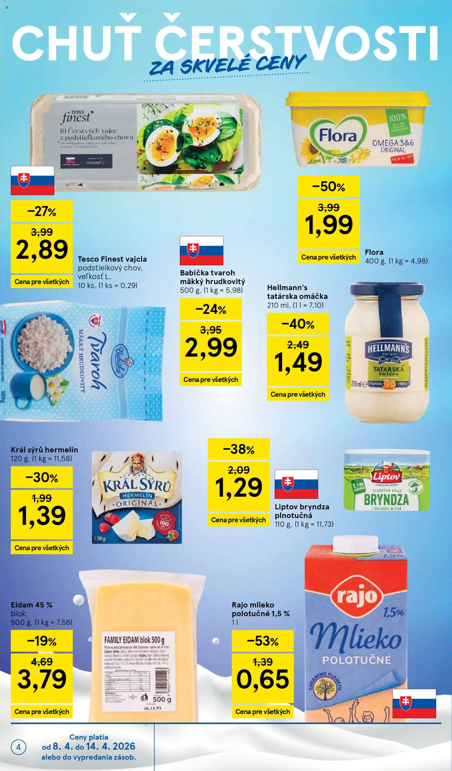 Nové Tesco akcie – leták je platný od 08.04.2026 | Strana: 4 | Produkty: Mlieko, Bryndza, Omáčka, Flora