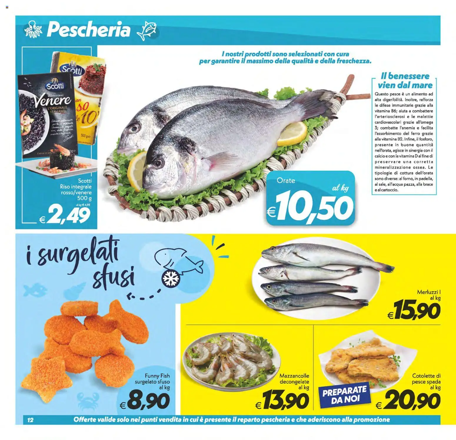 Volantino SuperConveniente del 25.11.2025 | Pagina: 12 | Prodotti: Riso, Pesce, Mazzancolle, Pesce spada