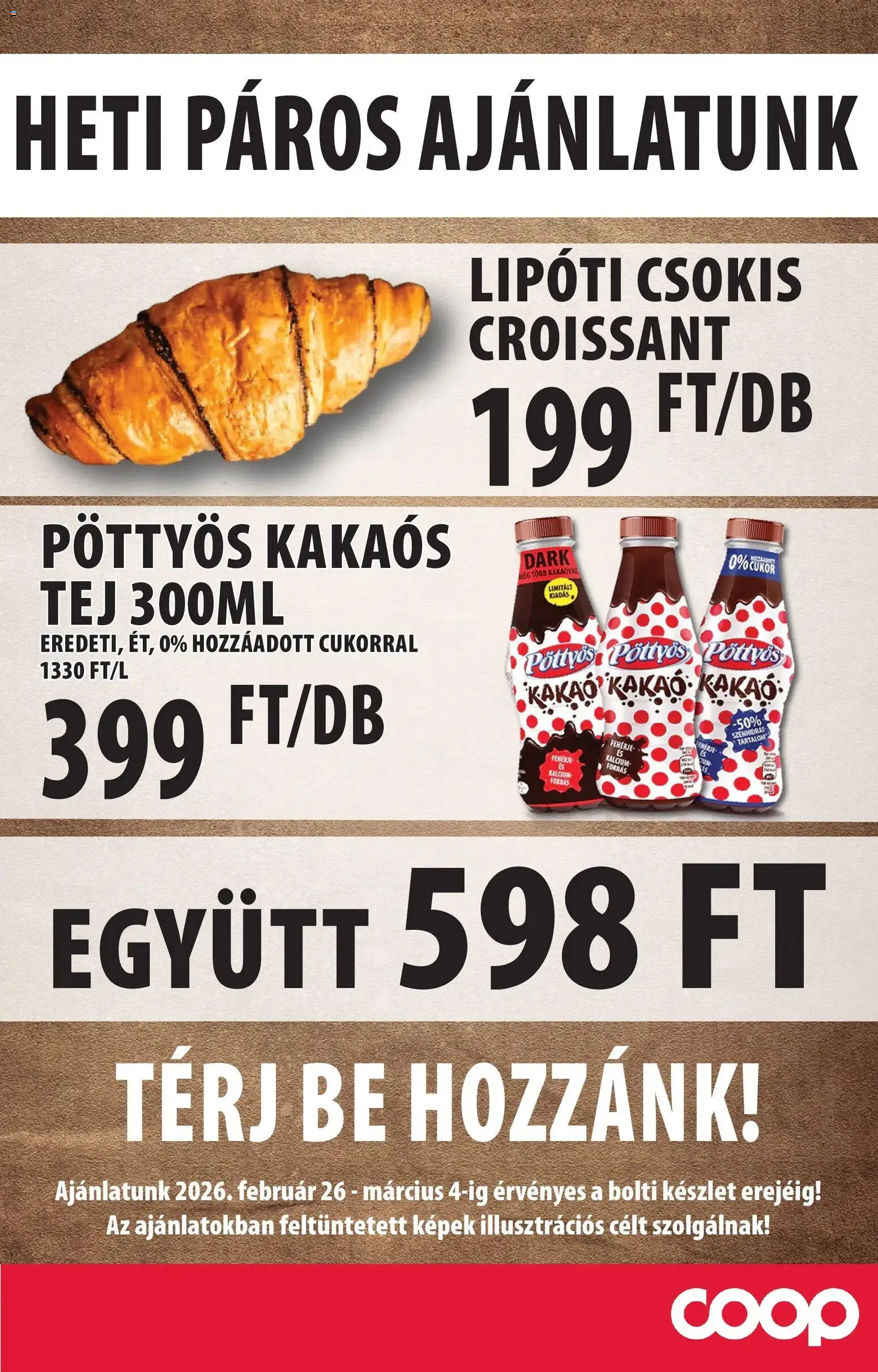 COOP Szolnok akciós ujság - amely érvényes a következő dátumtól: 26.02.2026 | Oldal: 3 | Termékek: Croissant, Fehérje, Tej, Cukor