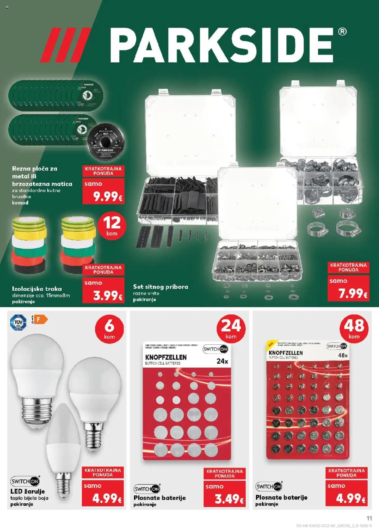 Kaufland katalog | vrijedi od 06.08.2025 | Stranica: 11 | Proizvodi: Baterije, Žarulje, Parkside