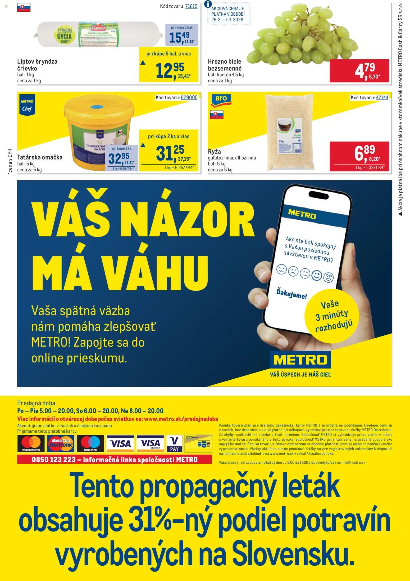 Nové Metro akcie – leták je platný od 25.03.2026 | Strana: 32 | Produkty: Ryža, Tatárska omáčka, Omáčka, Hrozno