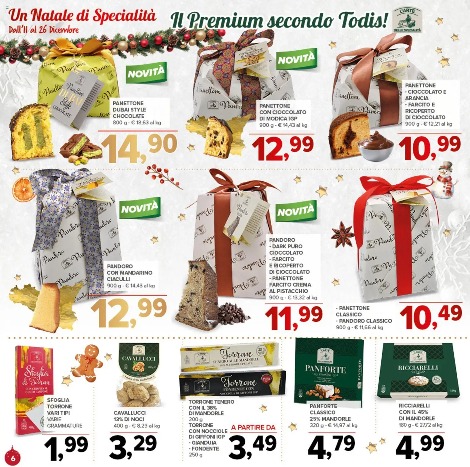 Volantino Todis del 11.12.2025 | Pagina: 6 | Prodotti: Crema, Nocciole, Pandoro, Panettone