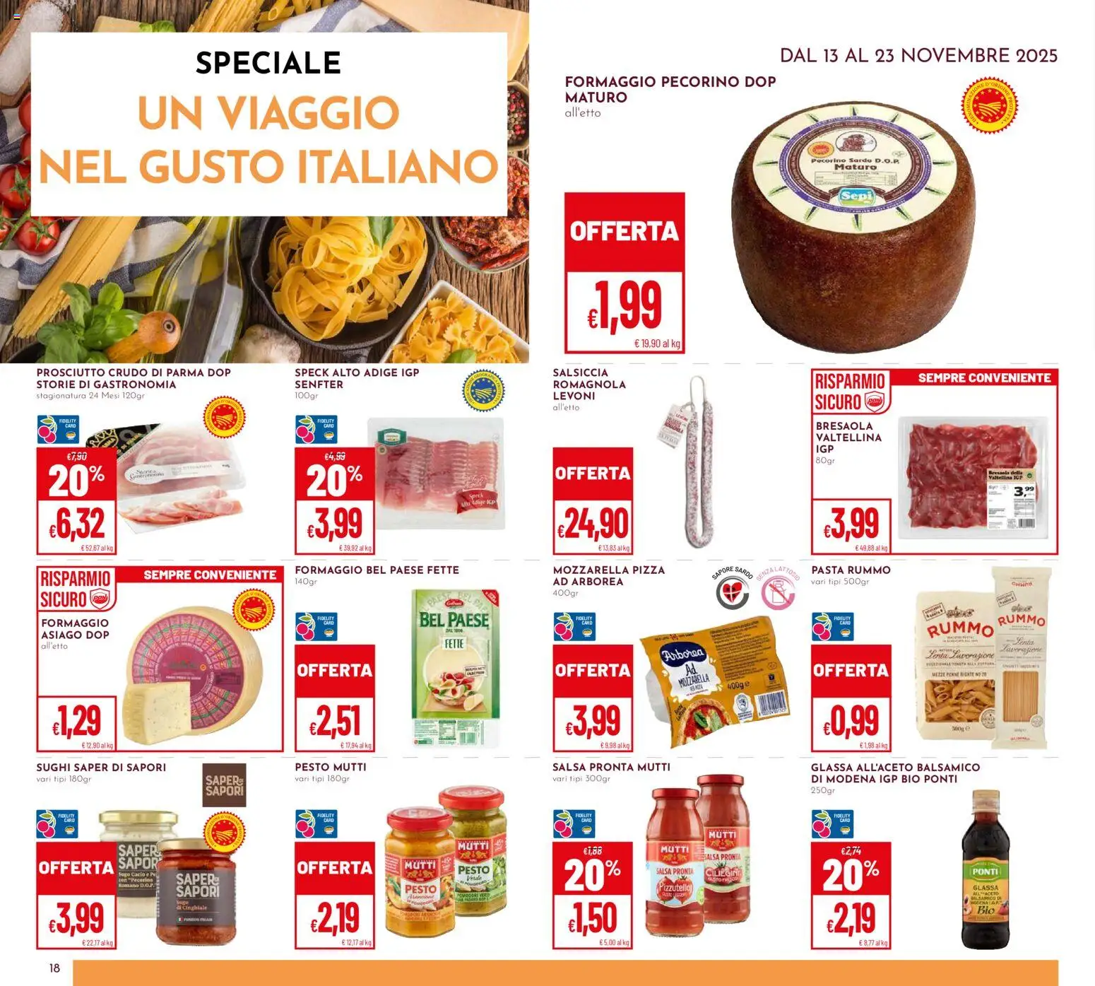 Volantino Pan del 13.11.2025 | Pagina: 18 | Prodotti: Prosciutto, Pesto, Mutti salsa, Penne