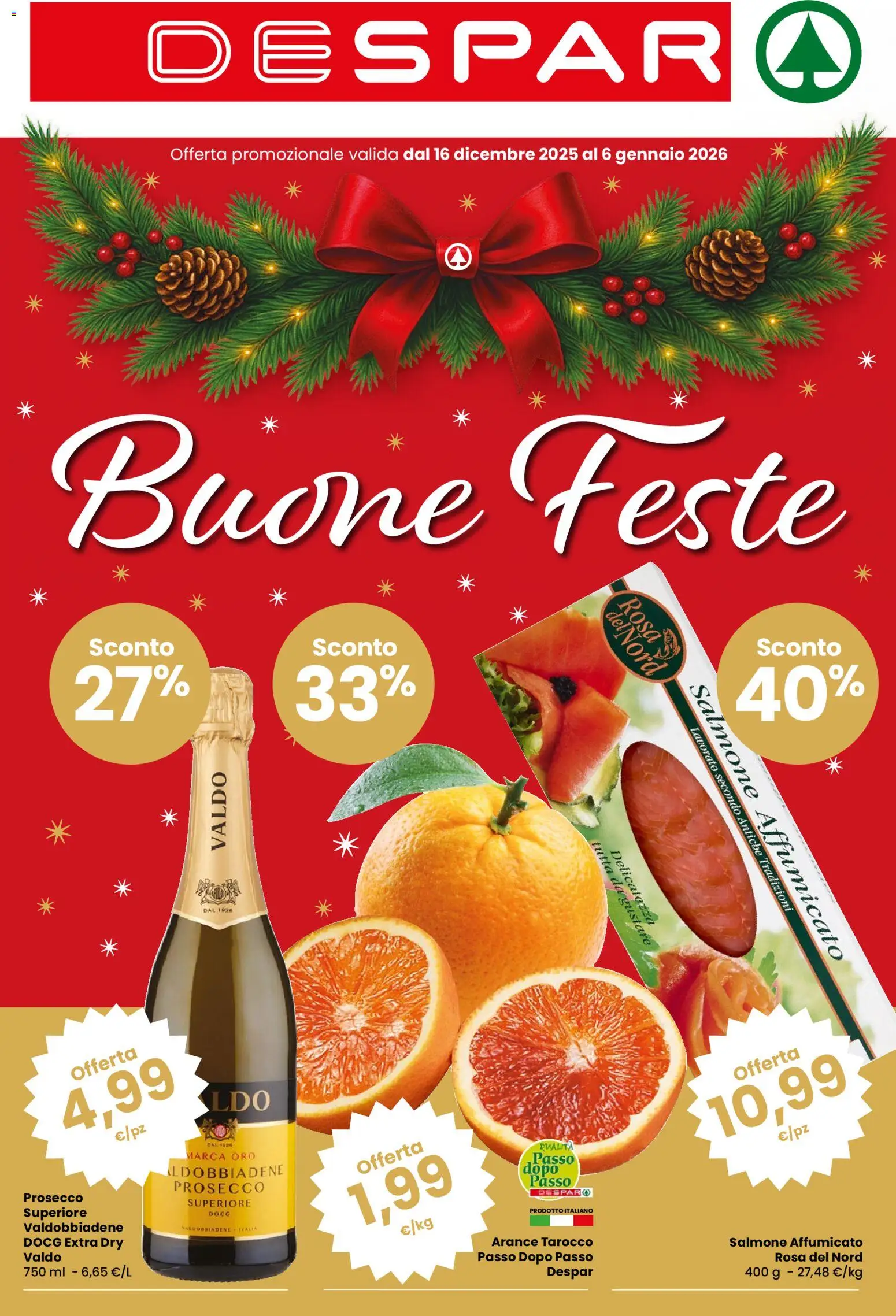 Volantino Despar del 16.12.2025 | Pagina: 1 | Prodotti: Salmone affumicato, Salmone, Arance, Prosecco