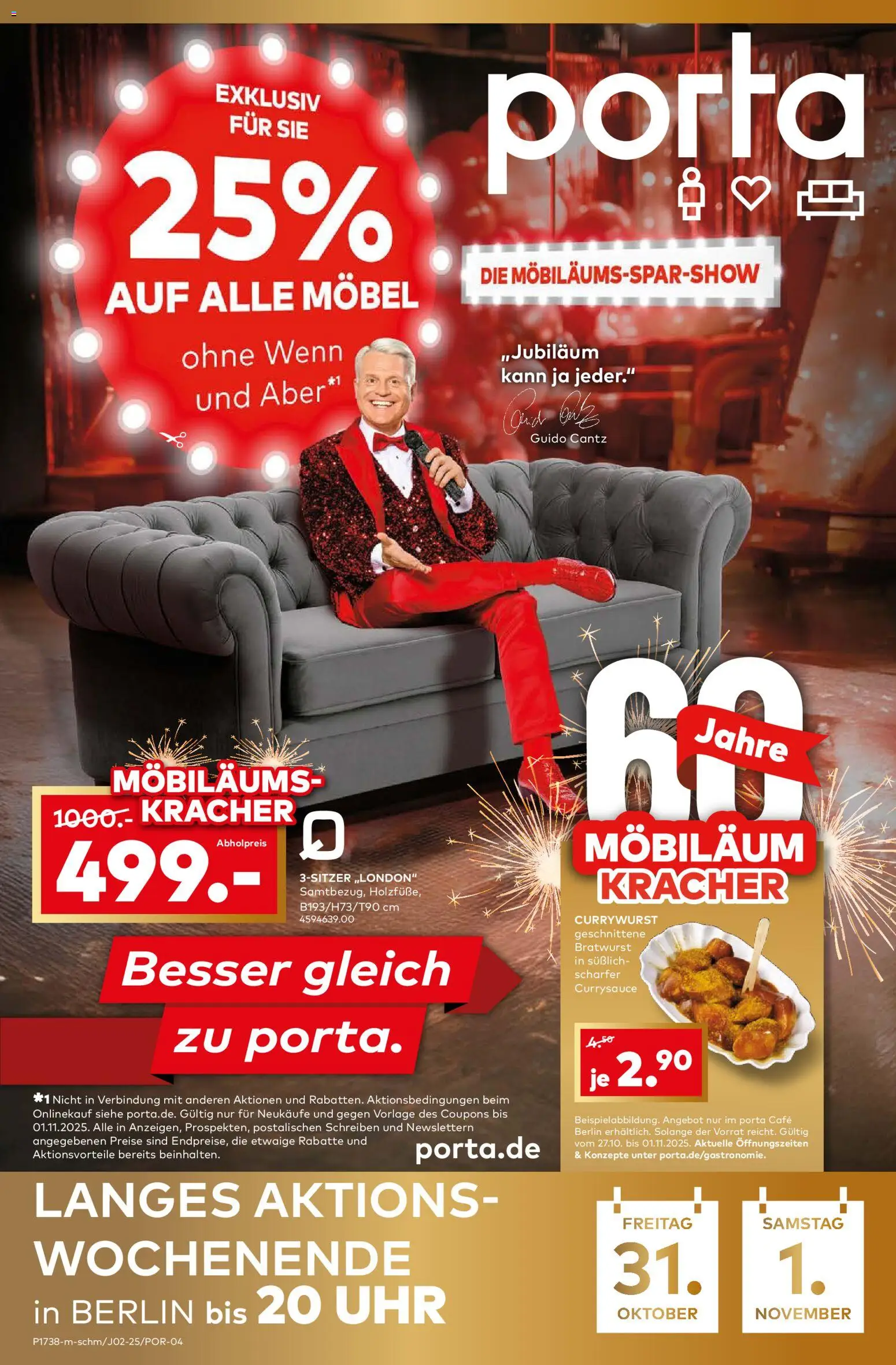 Porta! Möbiläums-Spar-Show mit Guido Cantz und 25% auf ALLE Möbel - Berlin – gültig ab 27.10.2025 | Seite: 1 | Produkte: Bratwurst, Uhr