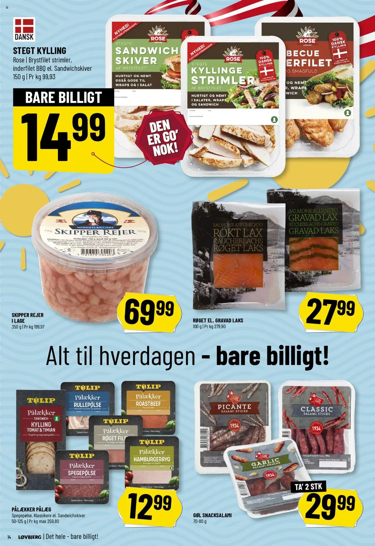 Løvbjerg Tilbudsavis gyldig fra 04.07.2025 | Side: 16 | Produkter: Salami, Hamburgerryg, Roastbeef, Timian