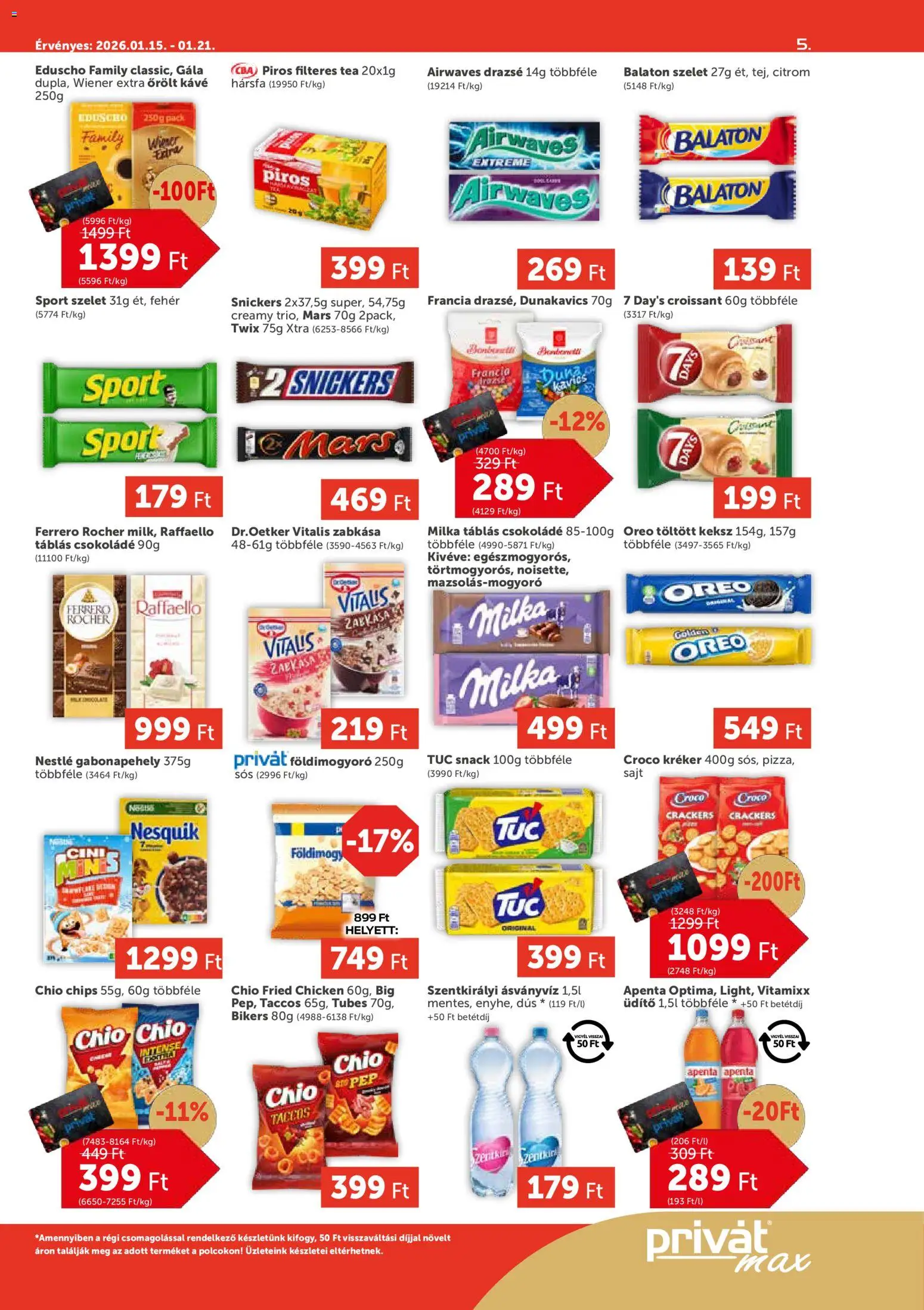 PRIVÁT akciós ujság - amely érvényes a következő dátumtól: 15.01.2026 | Oldal: 5 | Termékek: Chips, Raffaello, Drazsé, Só