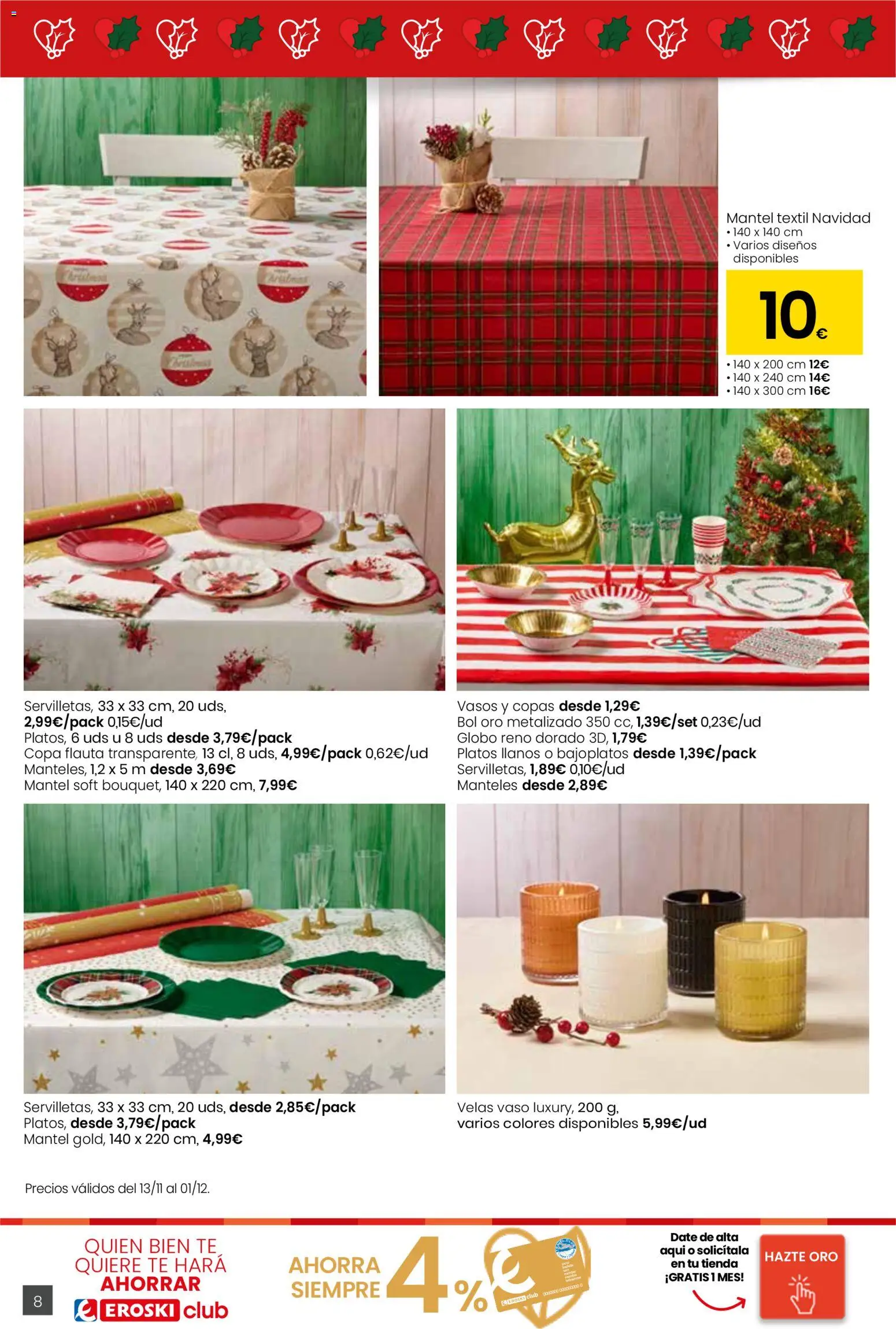 Eroski folleto │ válido desde el 13.11.2025 | Página: 40 | Productos: Mantel, Vasos, Té, Βραχιόλι