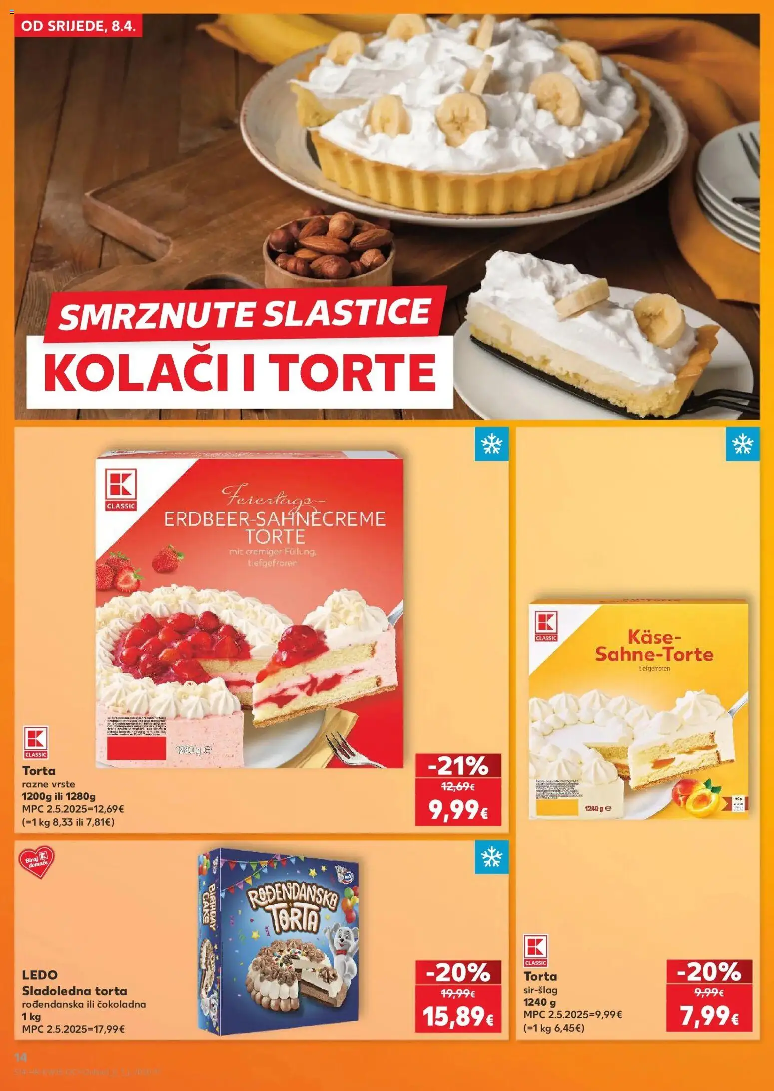 Kaufland katalog | vrijedi od 08.04.2026 | Stranica: 14 | Proizvodi: Ledo, Torta
