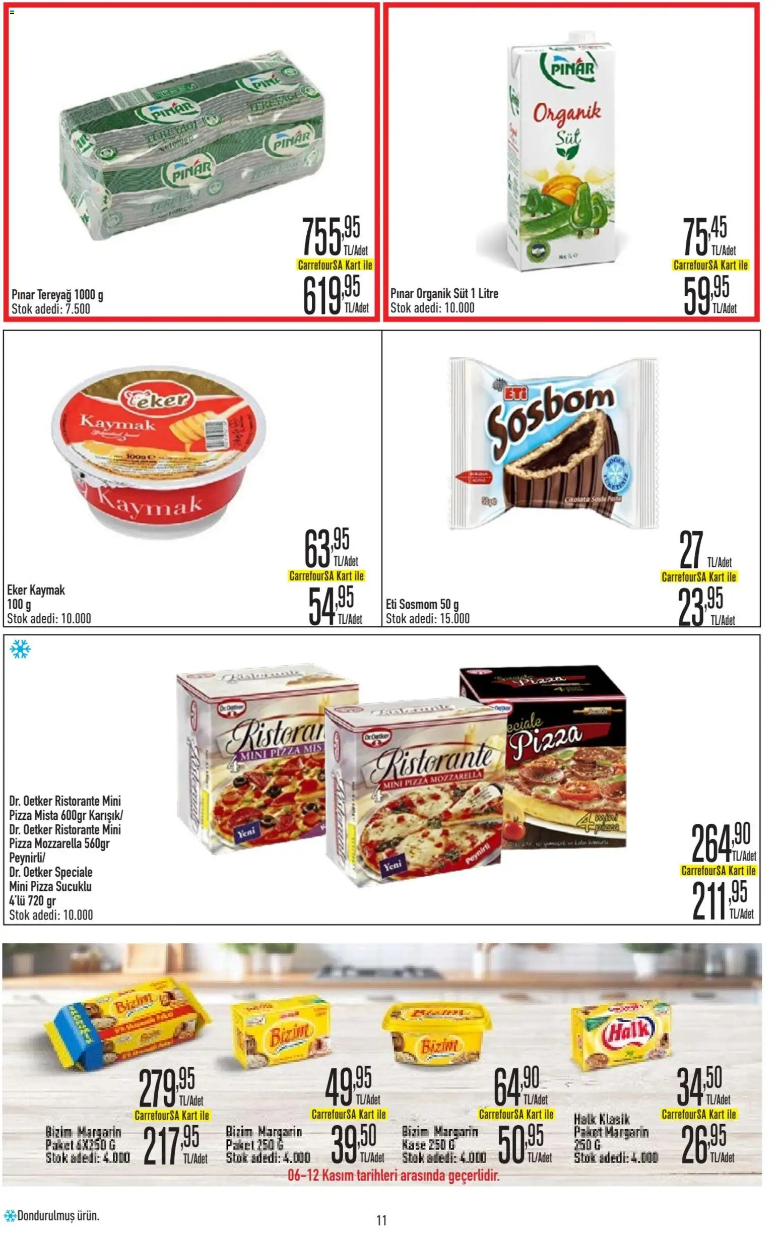 CarrefourSA Katalog - 06.11.2025 tarihinden itibaren geçerlidir | Sayfa: 11 | Ürünler: Kaşe, Süt, Pizza