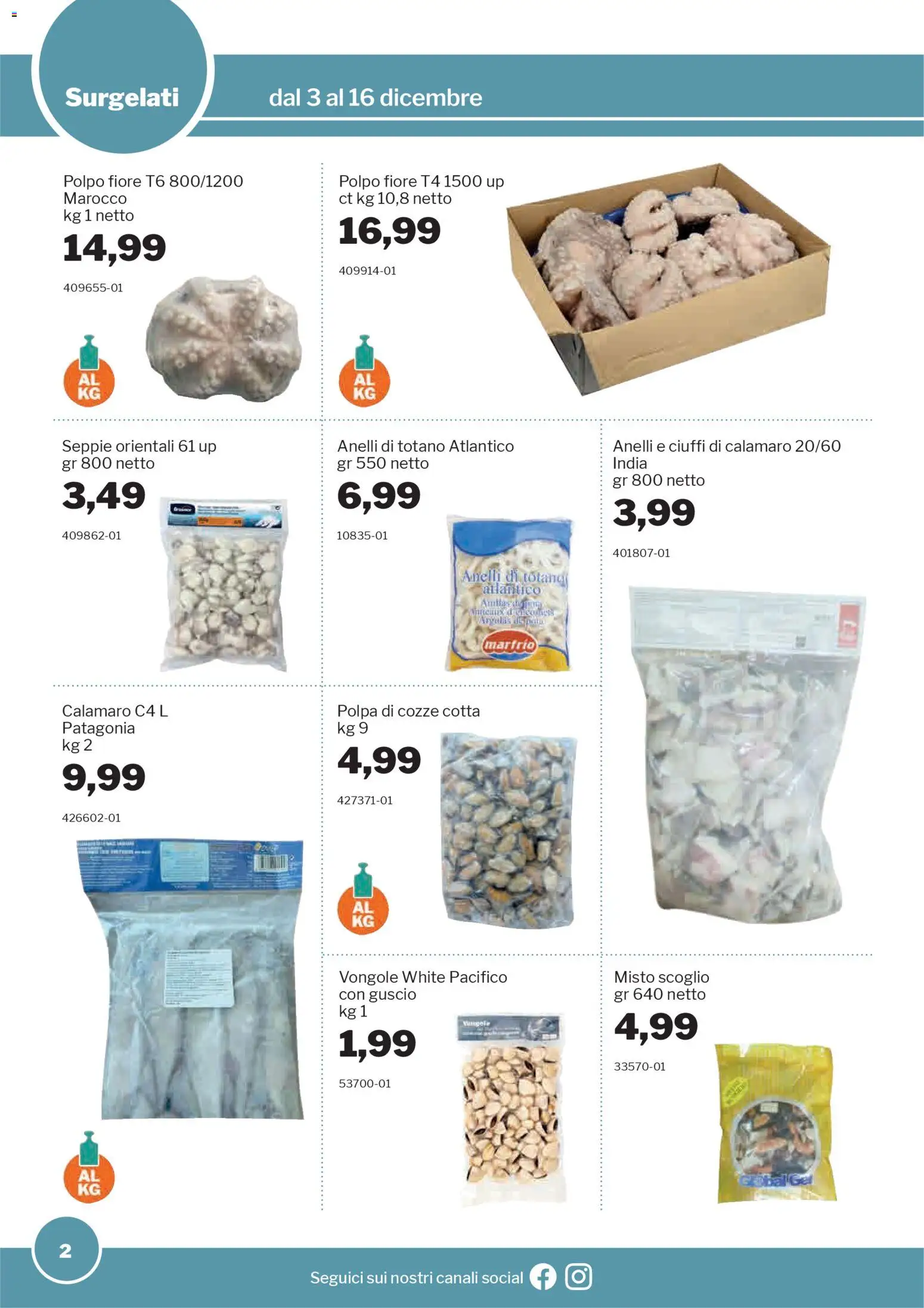 Volantino Sogegross del 03.12.2025 | Pagina: 2 | Prodotti: Cozze, Vongole, Polpo, Totano