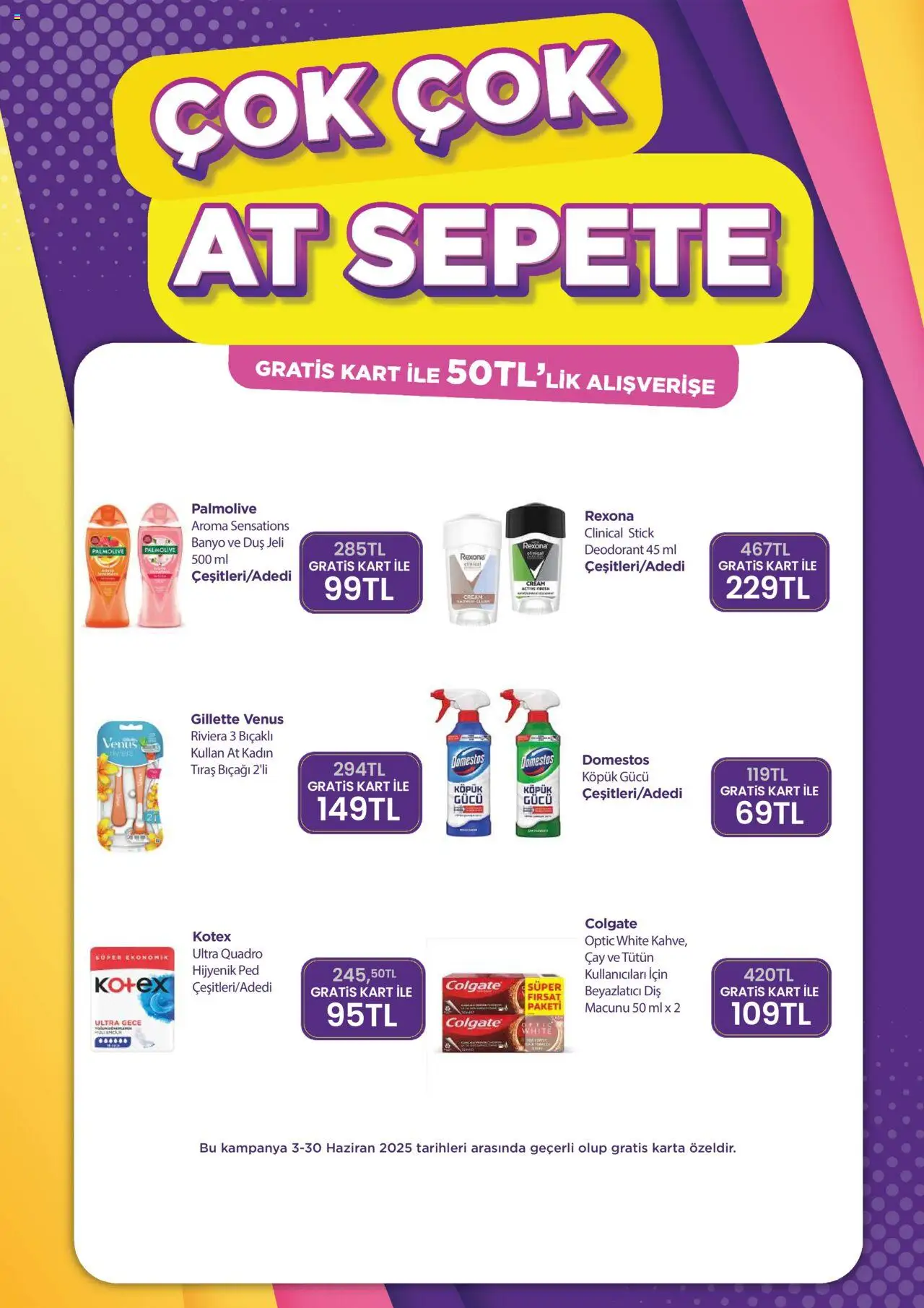 Gratis Katalog - 01.06.2025 tarihinden itibaren geçerlidir | Sayfa: 11 | Ürünler: Hijyenik ped, Duş, Deodorant, Çay
