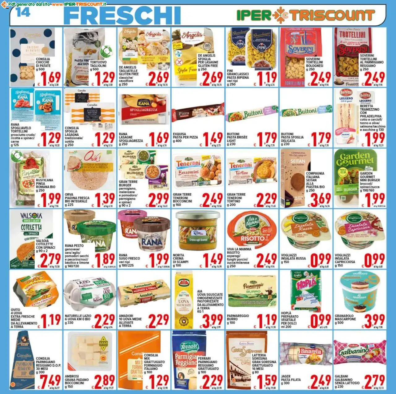 Volantino Ipertriscount del 18.08.2025 | Pagina: 14 | Prodotti: Patate, Pomodori, Grana Padano, Melanzane