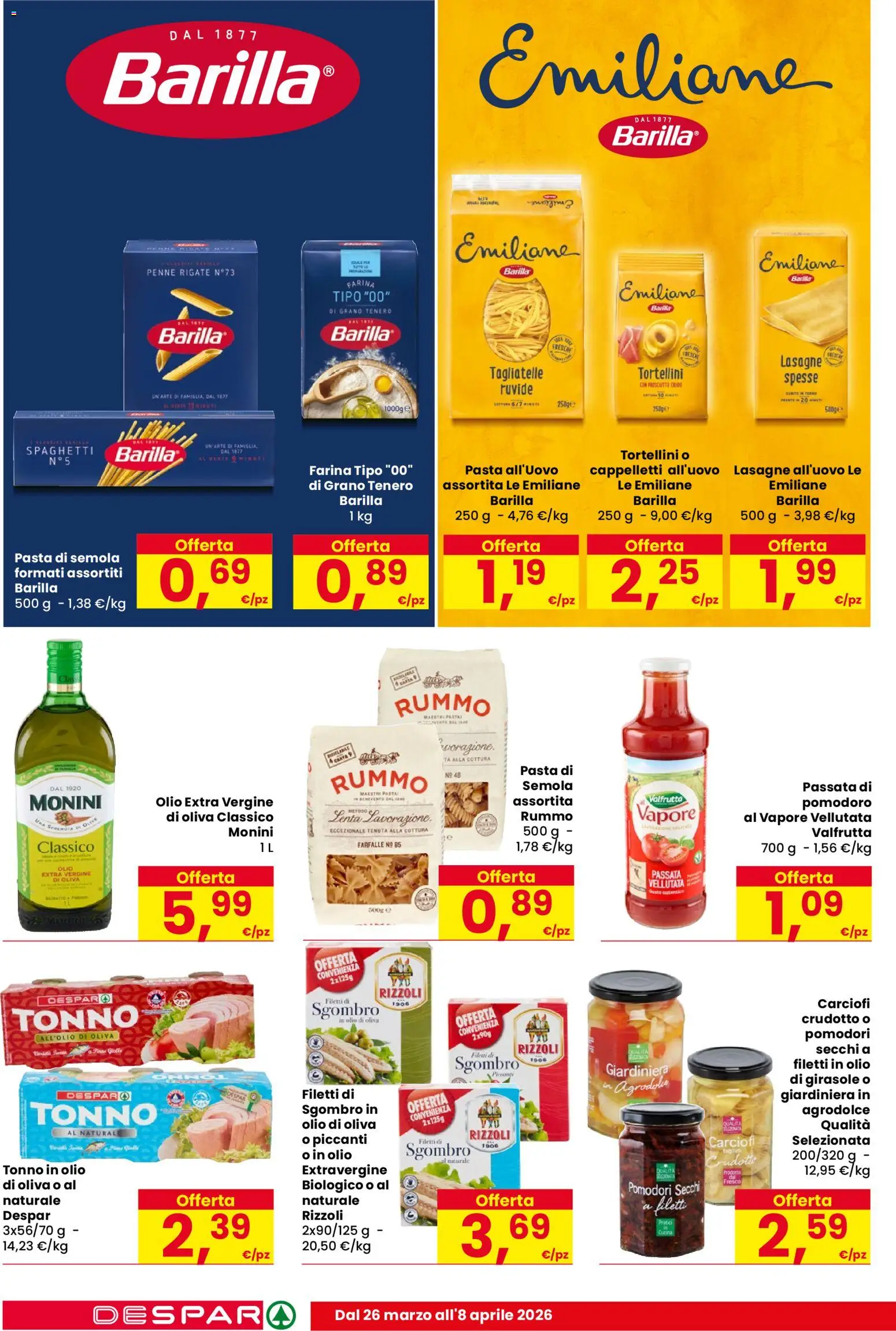 Volantino Despar del 26.03.2026 | Pagina: 14 | Prodotti: Tagliatelle, Olio, Carciofi, Tonno