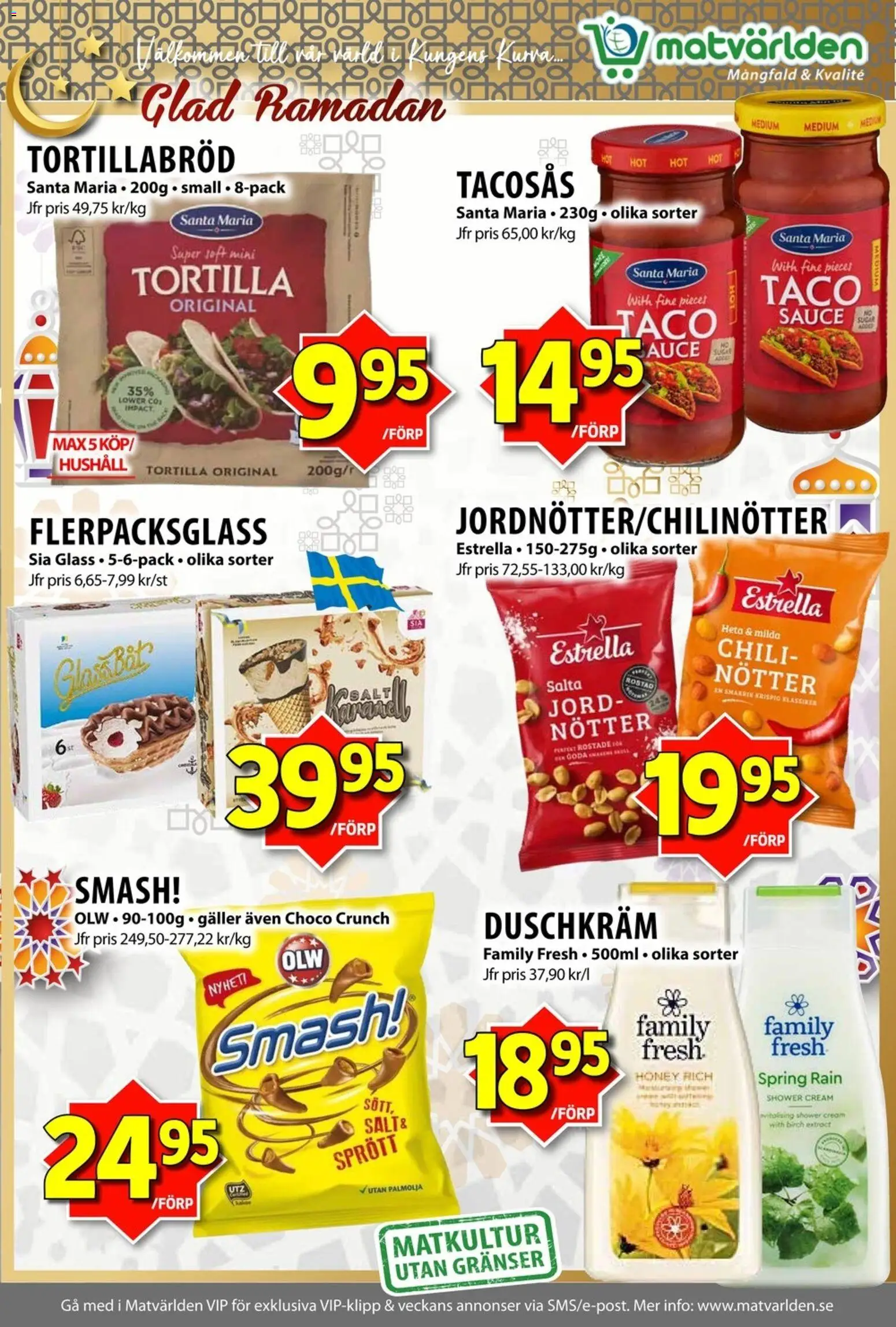 Matvärlden reklamblad aktuell från 02.03.2026 | Sida: 6 | Produkter: Tortilla, Galler, Chili, Duschkräm