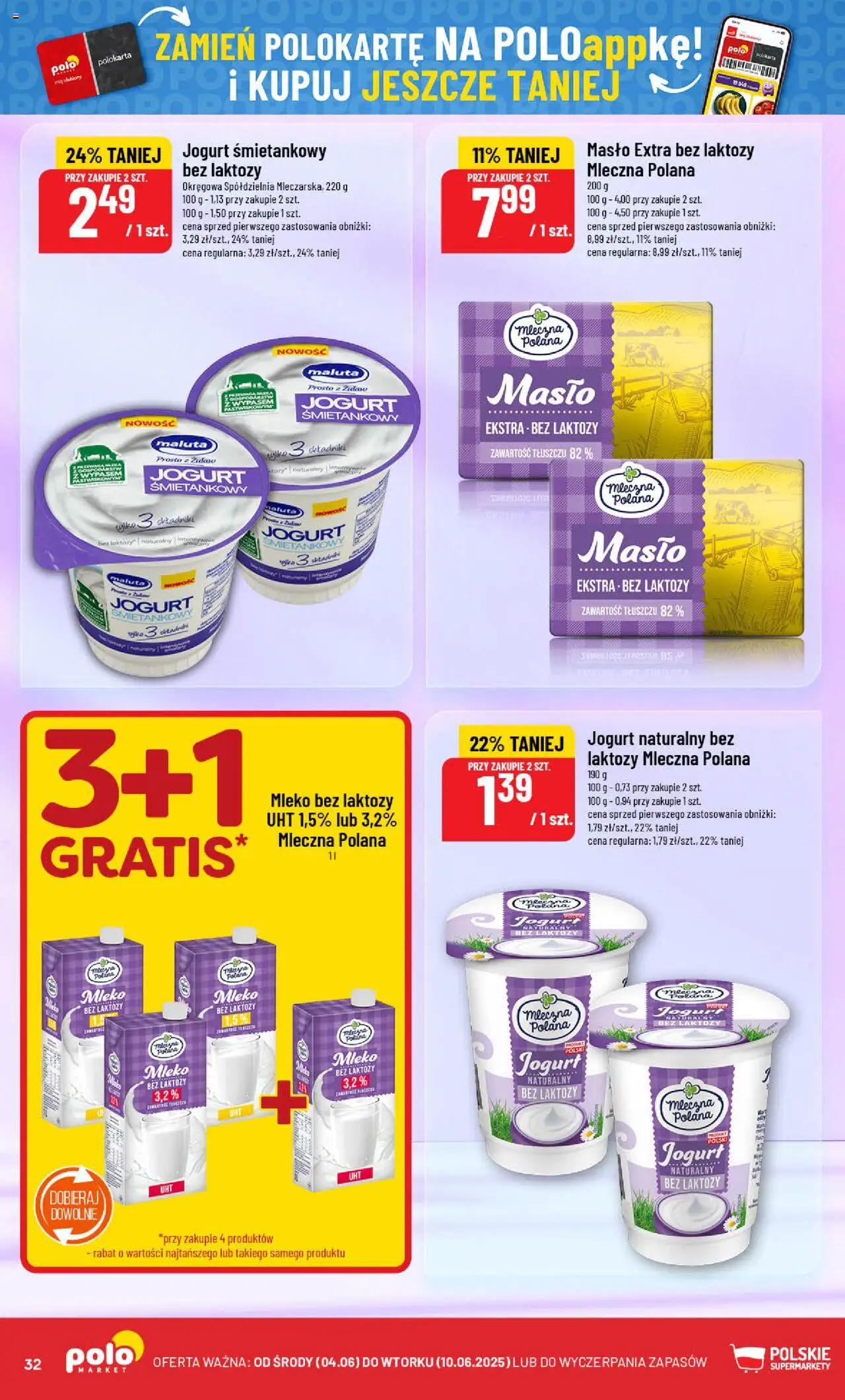POLOmarket Gazetka od 04.06.2025 | Strona: 32 | Produkty: Mleko bez laktozy, Jogurt bez laktozy, Mleko, Jogurt
