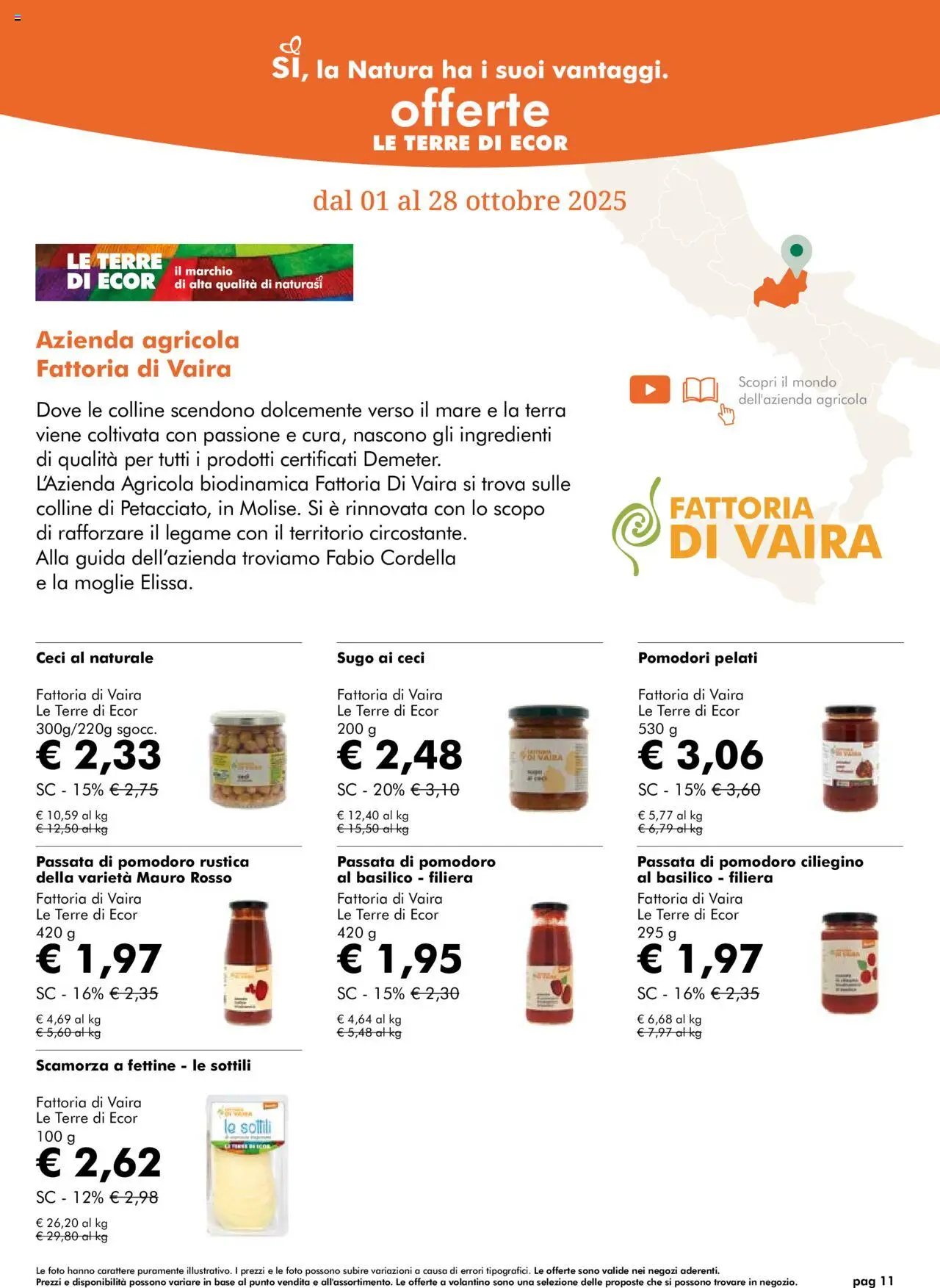 Volantino Natura Sì del 01.10.2025 | Pagina: 11 | Prodotti: Pomodoro, Basilico, Passata di pomodoro, Terra