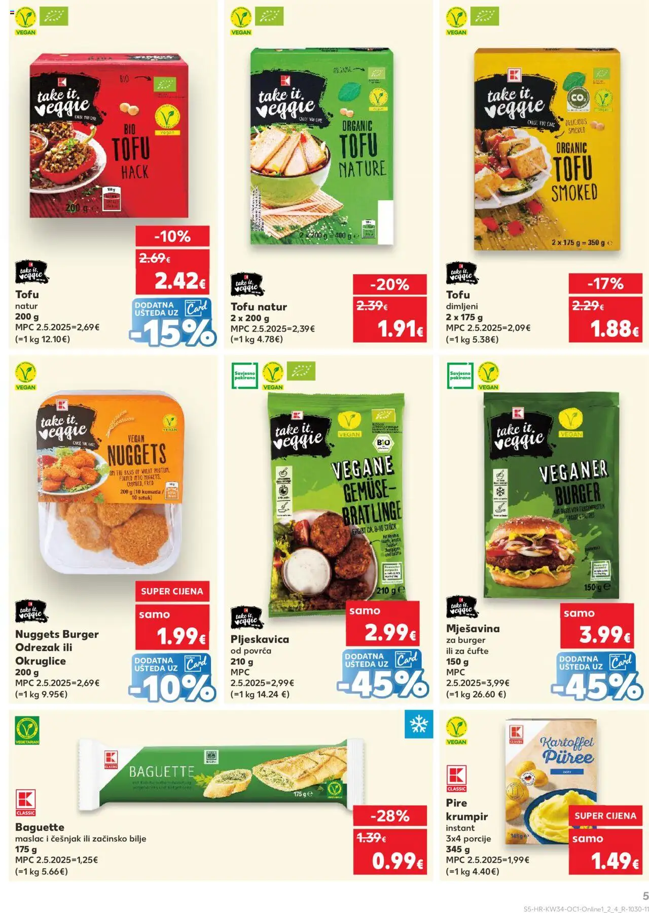 Kaufland katalog | vrijedi od 20.08.2025 | Stranica: 5 | Proizvodi: Okruglice, Maslac, Krumpir, Tofu