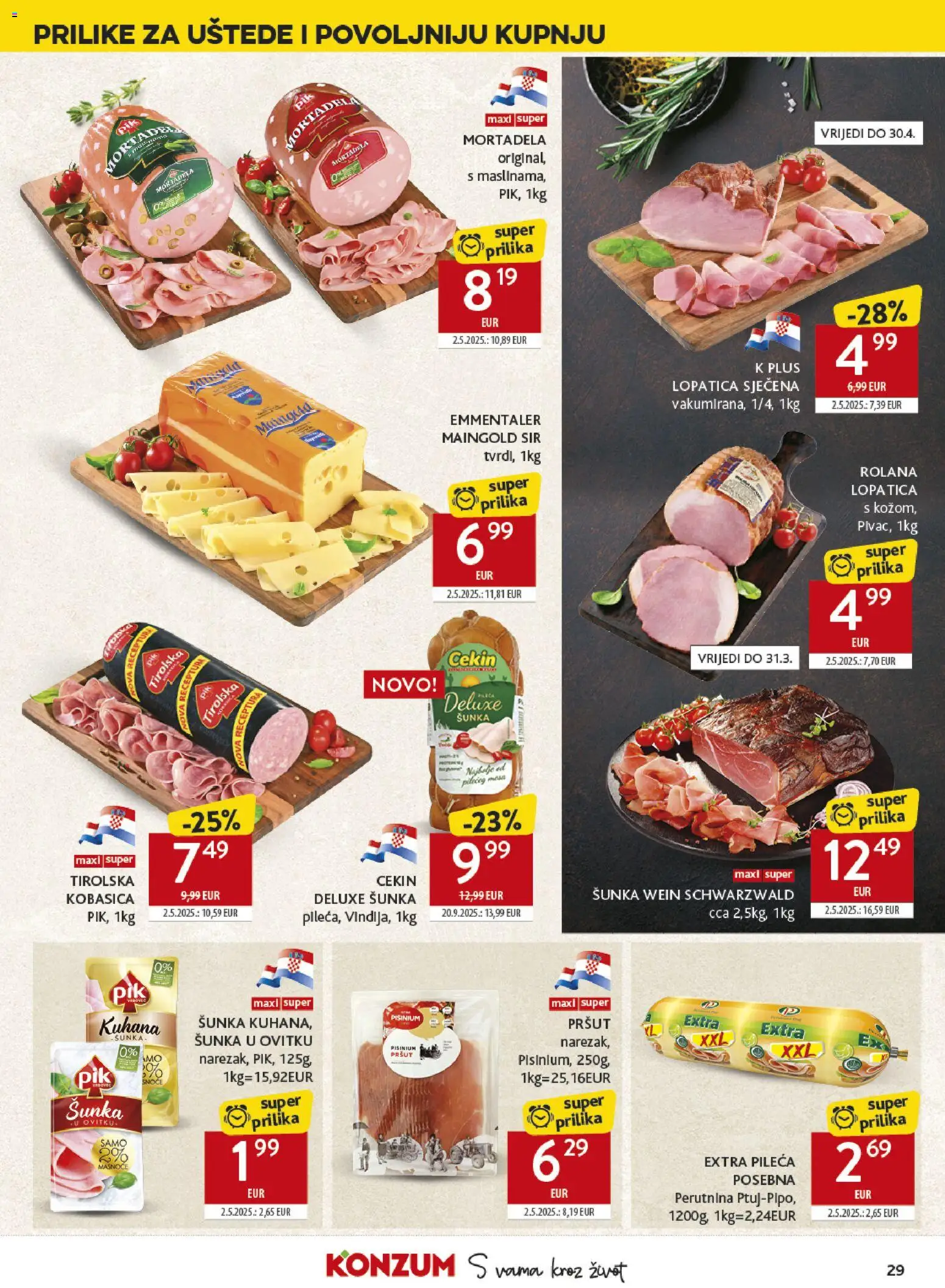 Konzum katalog | vrijedi od 11.03.2026 | Stranica: 29 | Proizvodi: Šunka, Mortadela, Kobasica, Lopatica