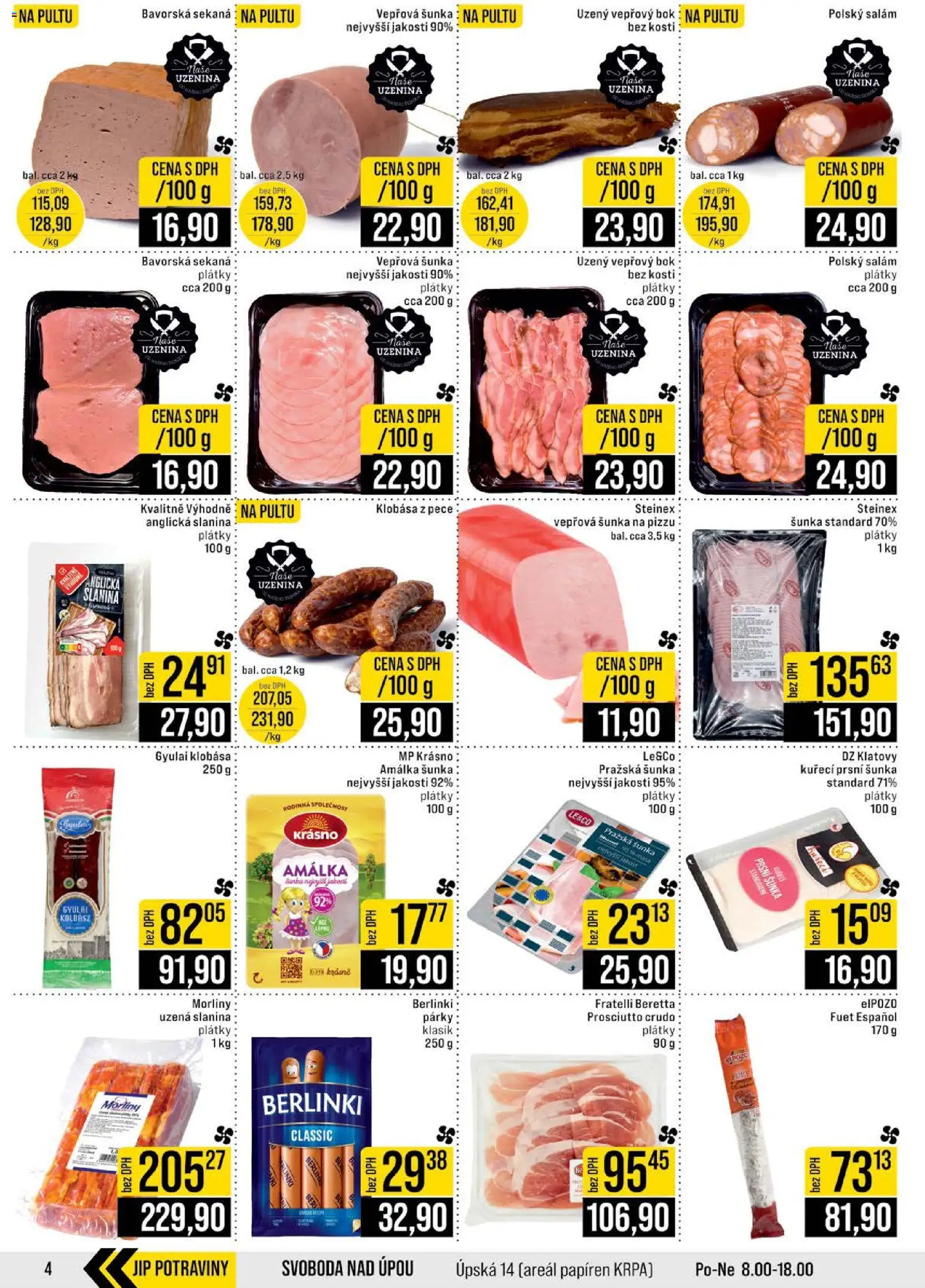 Jip leták - Cash & Carry od 02.01.2026 | Strana: 4 | Produkty: Pražská šunka, Klobása, Slanina, Crudo