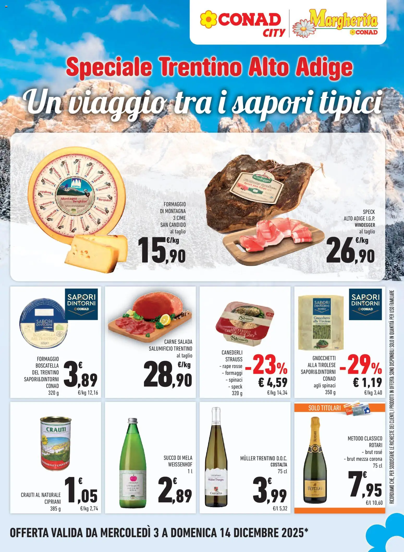 Volantino Conad del 03.12.2025 | Pagina: 15 | Prodotti: Speck, Formaggio, Spinaci, Gnocchetti