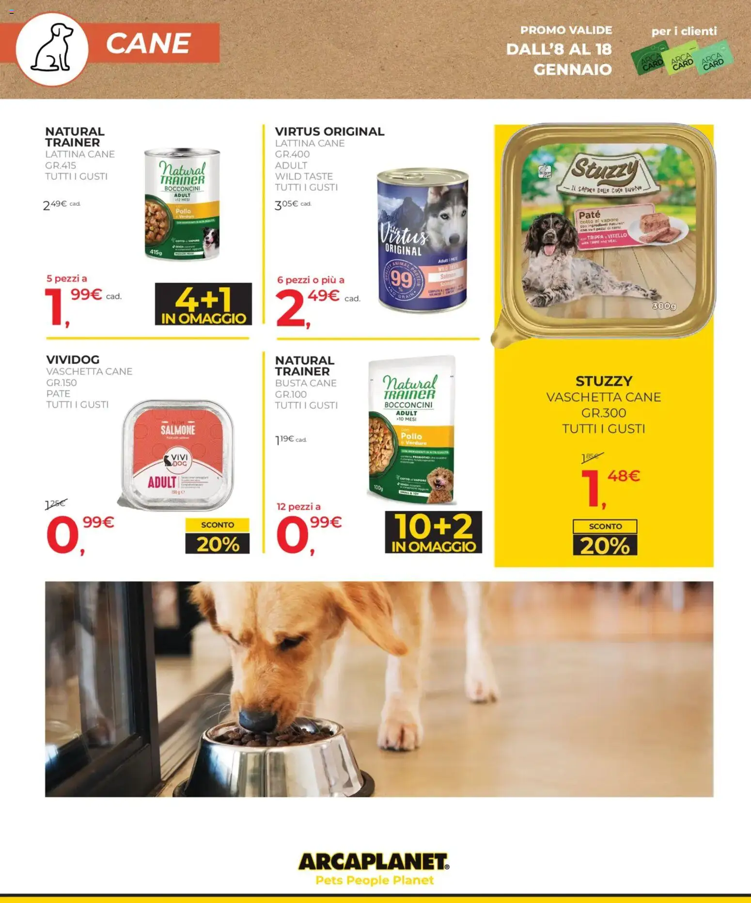 Volantino Arcaplanet del 08.01.2026 | Pagina: 10 | Prodotti: Paté, Pollo, Verdure, Vitello