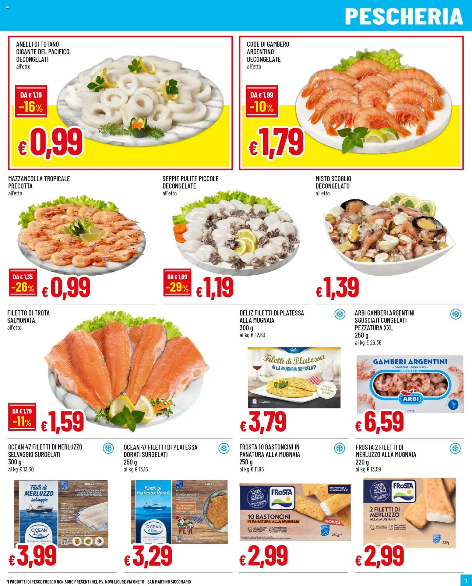 Volantino Galassia del 29.12.2025 | Pagina: 7 | Prodotti: Merluzzo, Gamberi, Trota, Totano
