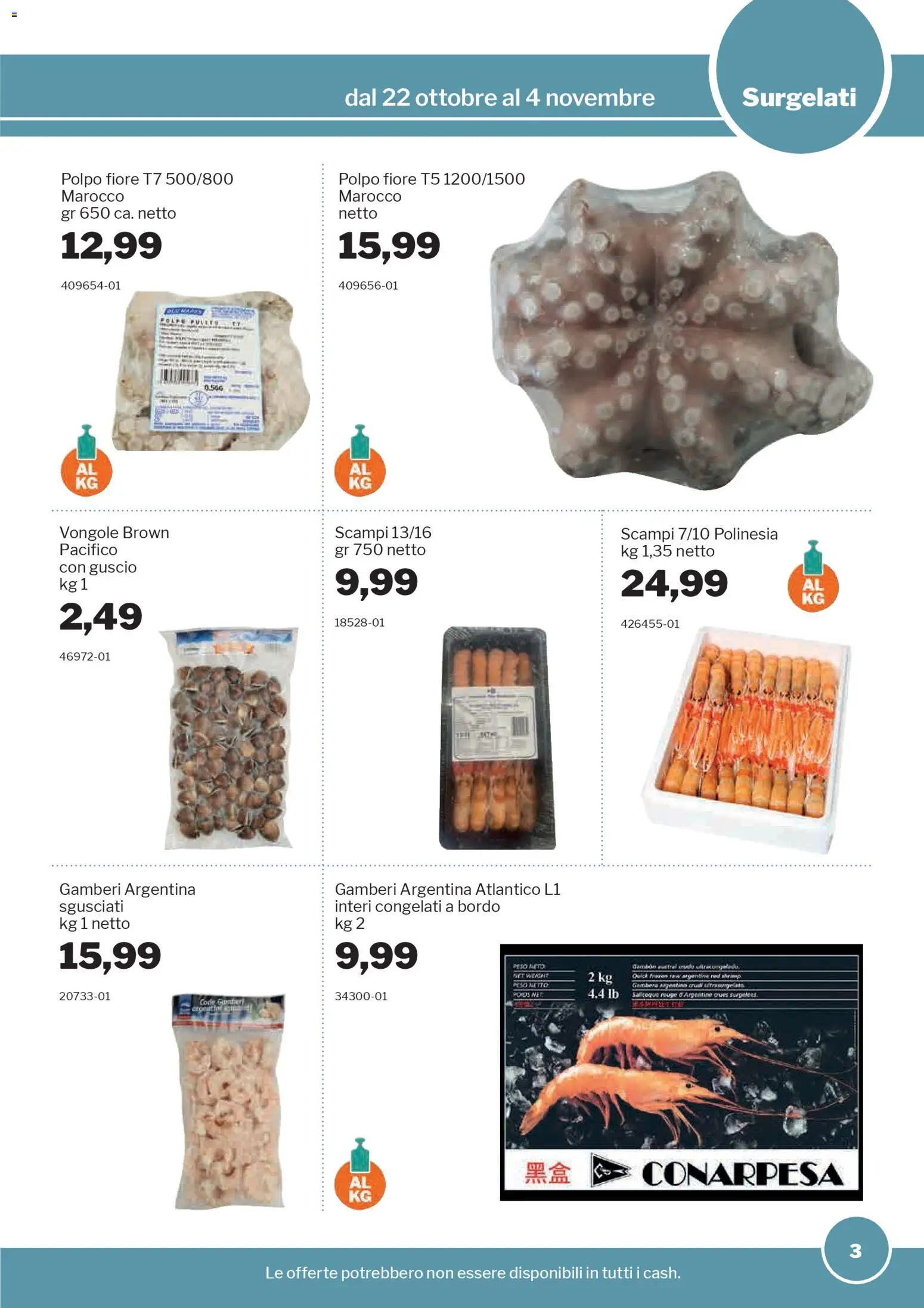 Volantino Sogegross del 22.10.2025 | Pagina: 3 | Prodotti: Gamberi, Vongole, Polpo