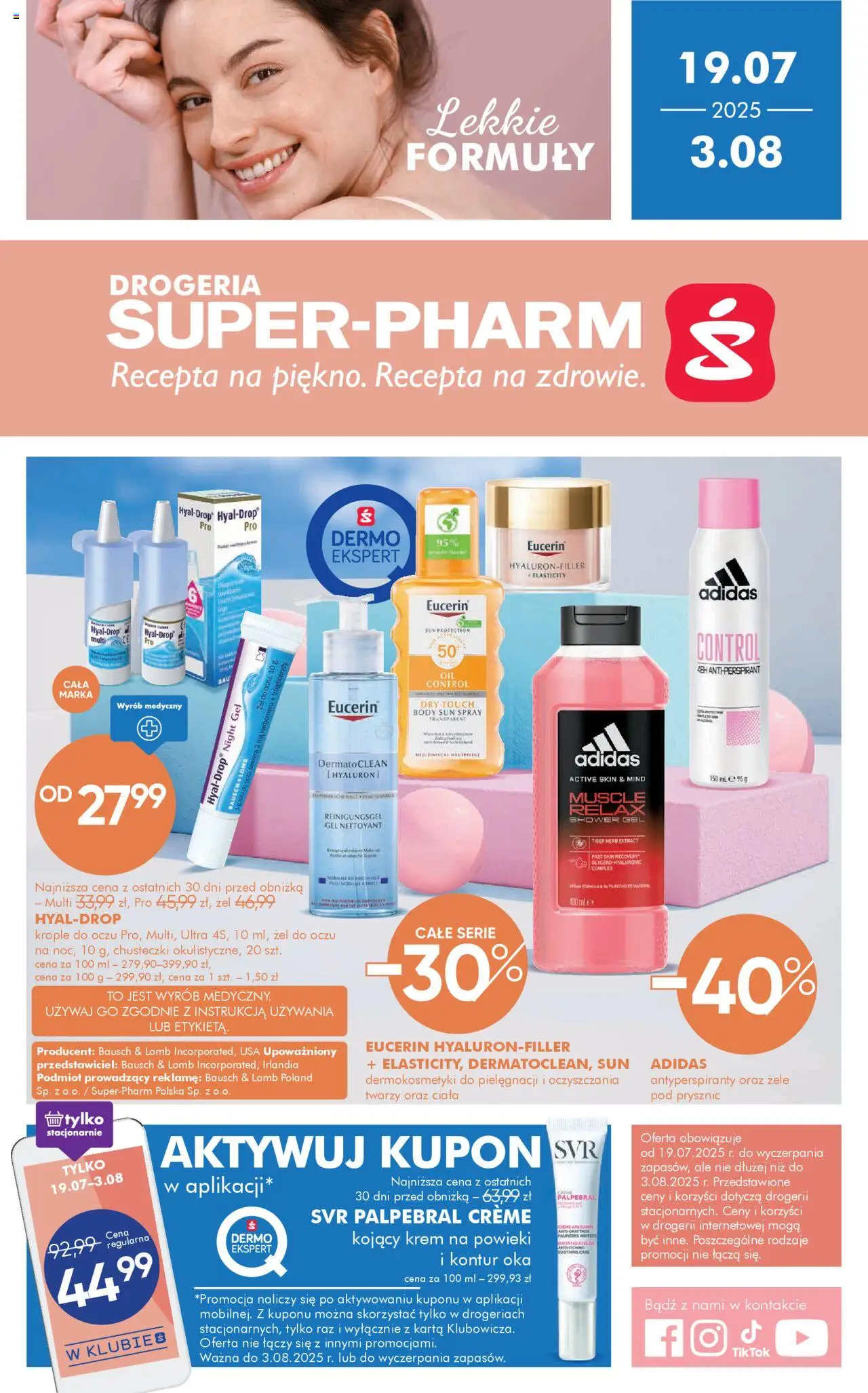 Super-pharm Gazetka od 19.07.2025 | Strona: 1 | Produkty: Karta, Prysznic, Body, Krem