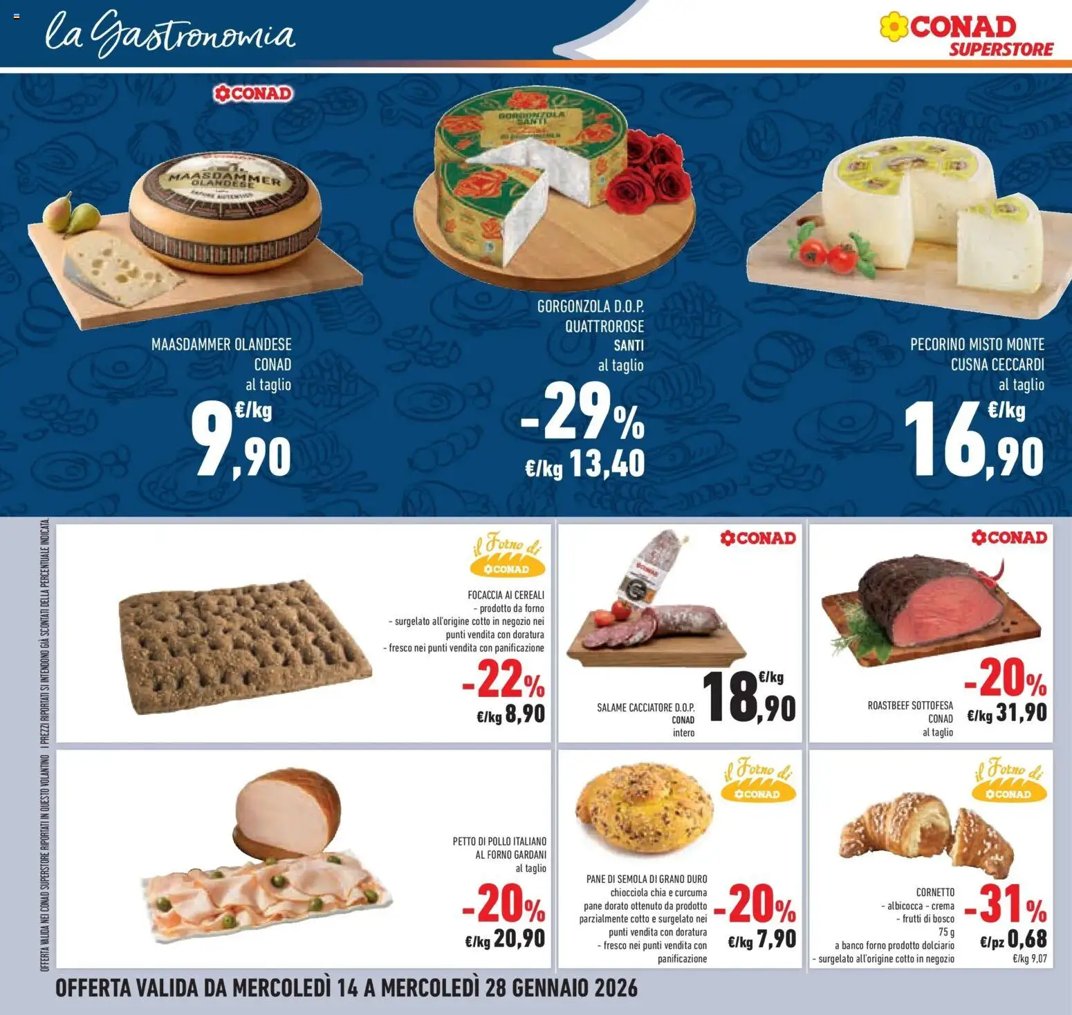 Volantino Conad del 14.01.2026 | Pagina: 26 | Prodotti: Petto di Pollo, Pane, Cornetto, Il forno