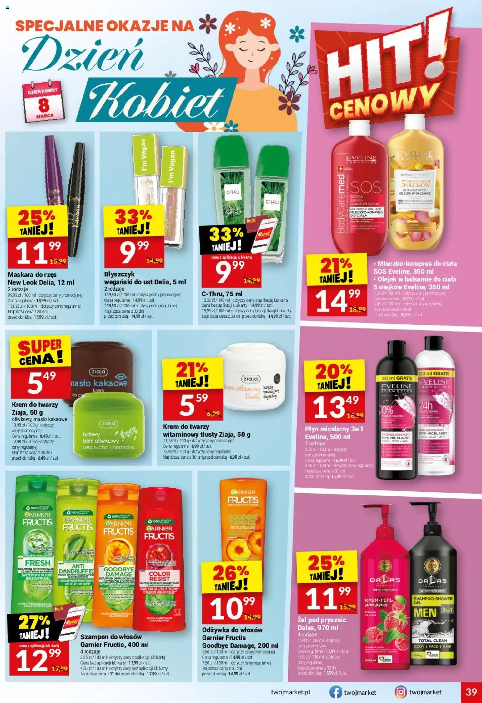 Twój Market gazetka od 04.03.2026 | Strona: 39 | Produkty: Szampon, Odżywka, Odżywka do włosów, Żel pod prysznic