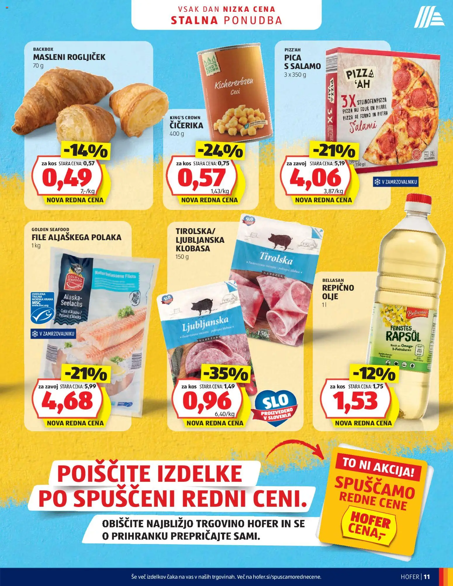 Novi Hofer katalog ponudbe – veljaven od 18.12.2025 | Stran: 11 | Izdelki: Narezek, Kos, Olje, Pica