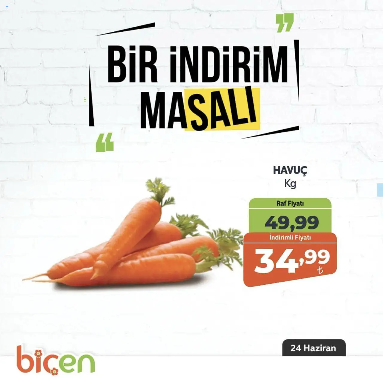 Biçen Market  Bir İndirim MaSali - 24.06.2025 tarihinden itibaren geçerlidir | Sayfa: 15 | Ürünler: Raf, Havuç