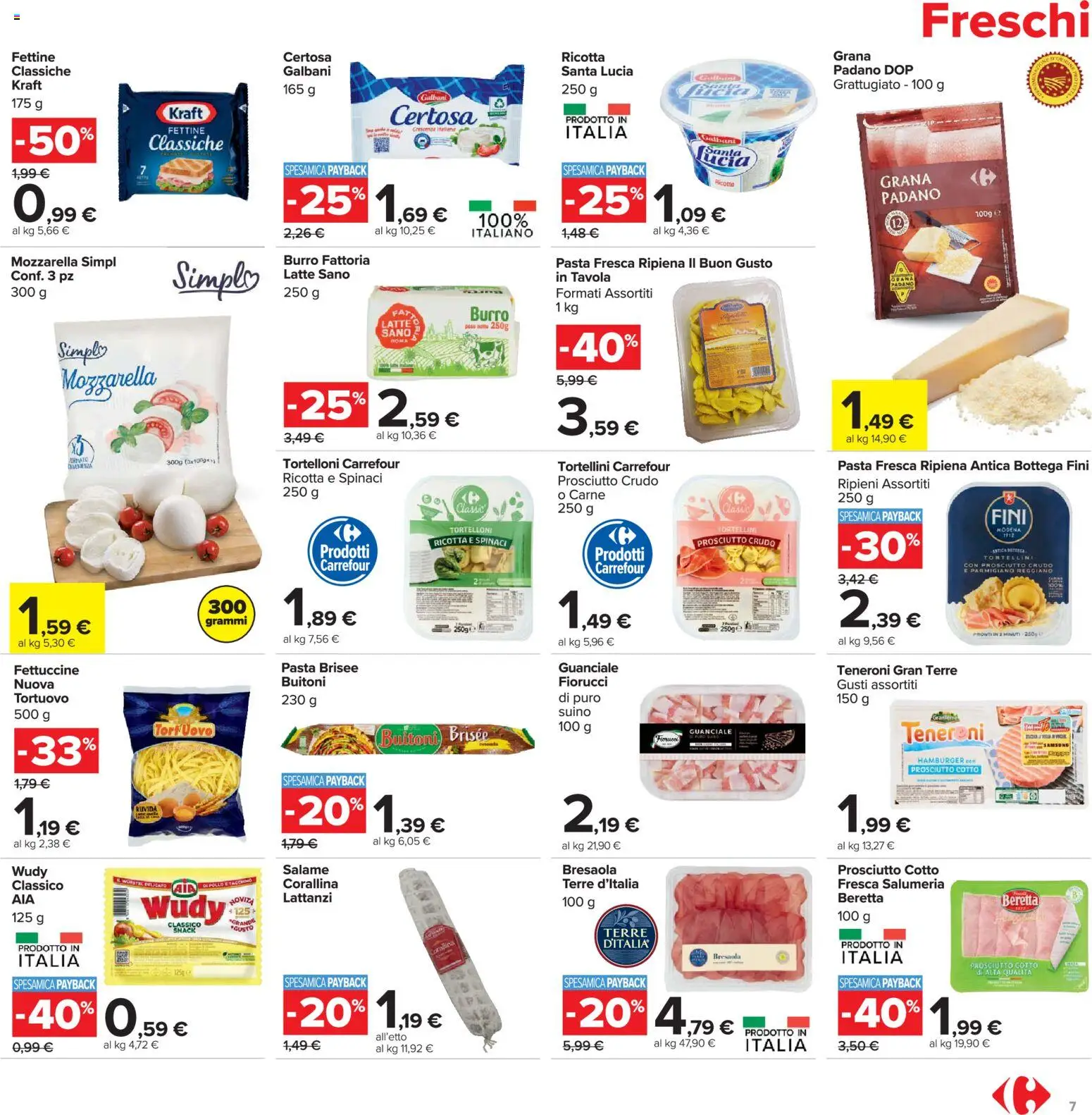 Volantino Carrefour del 02.03.2026 | Pagina: 7 | Prodotti: Prosciutto Crudo, Pasta, Spinaci, Parmigiano reggiano