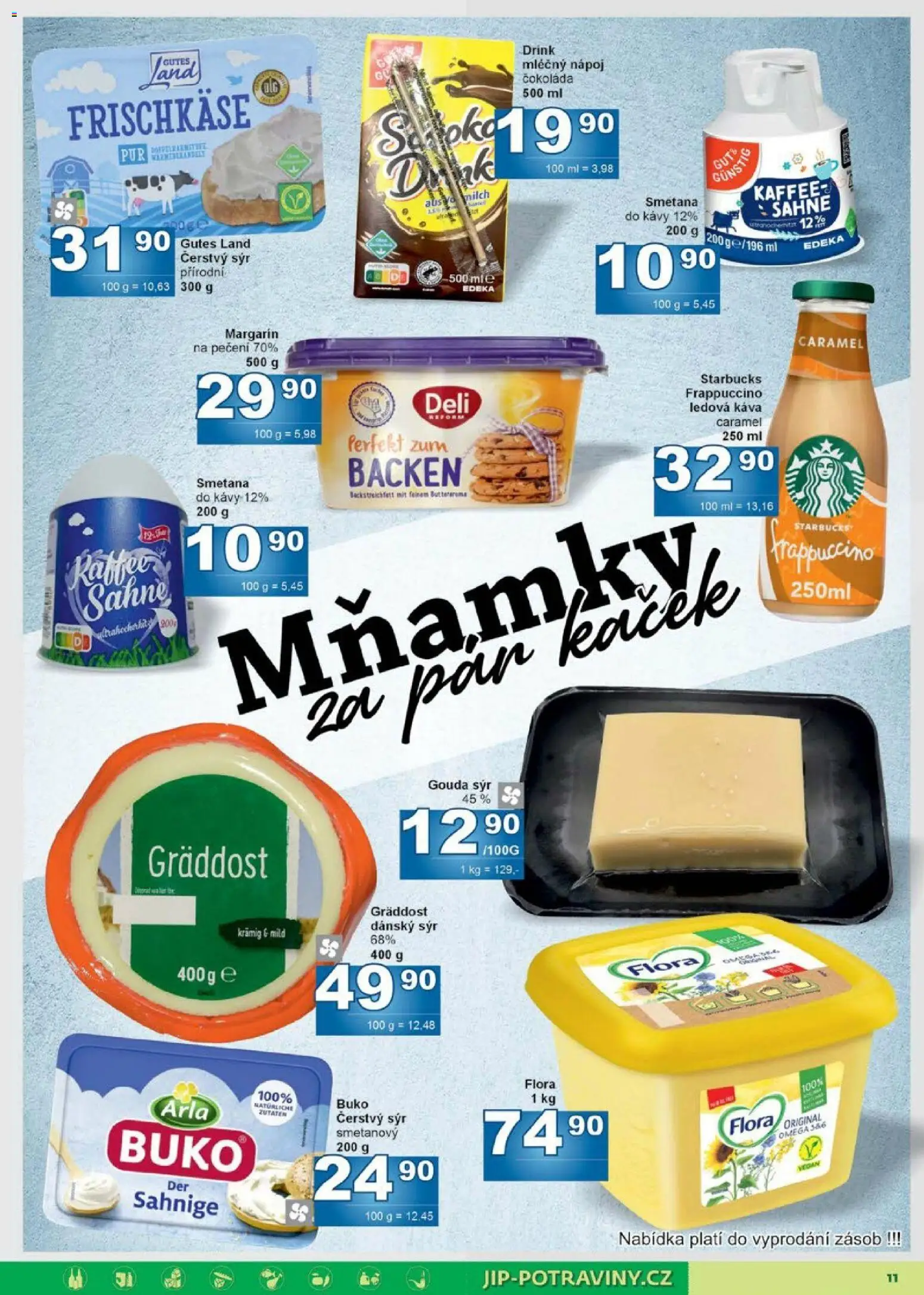 Jip leták od 28.01.2026 | Strana: 11 | Produkty: Ledová káva, Starbucks Frappuccino, Čokoláda, Smetana do kávy