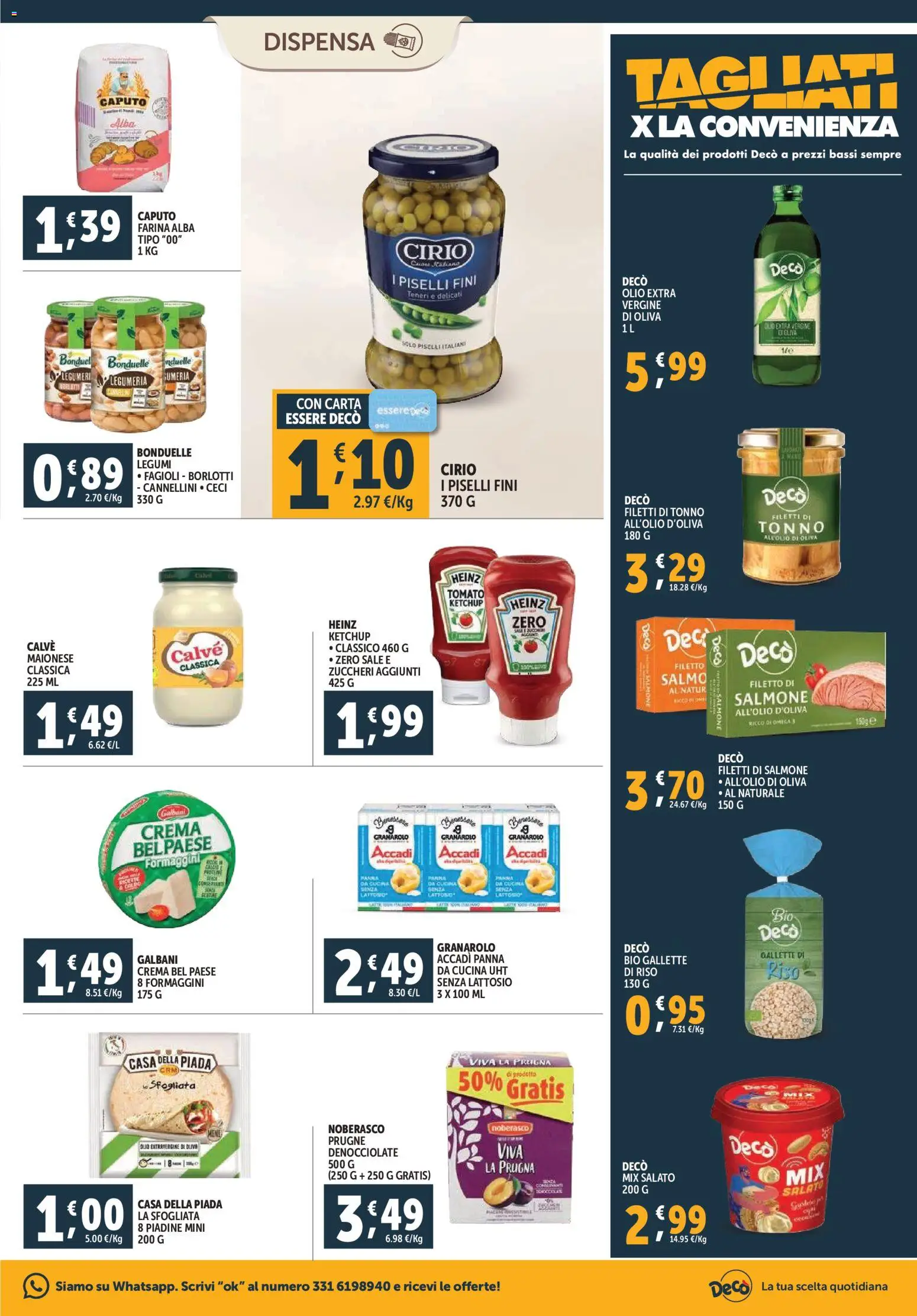 Volantino Decò del 20.11.2025 | Pagina: 13 | Prodotti: Ketchup, Fagioli, Farina, Piselli