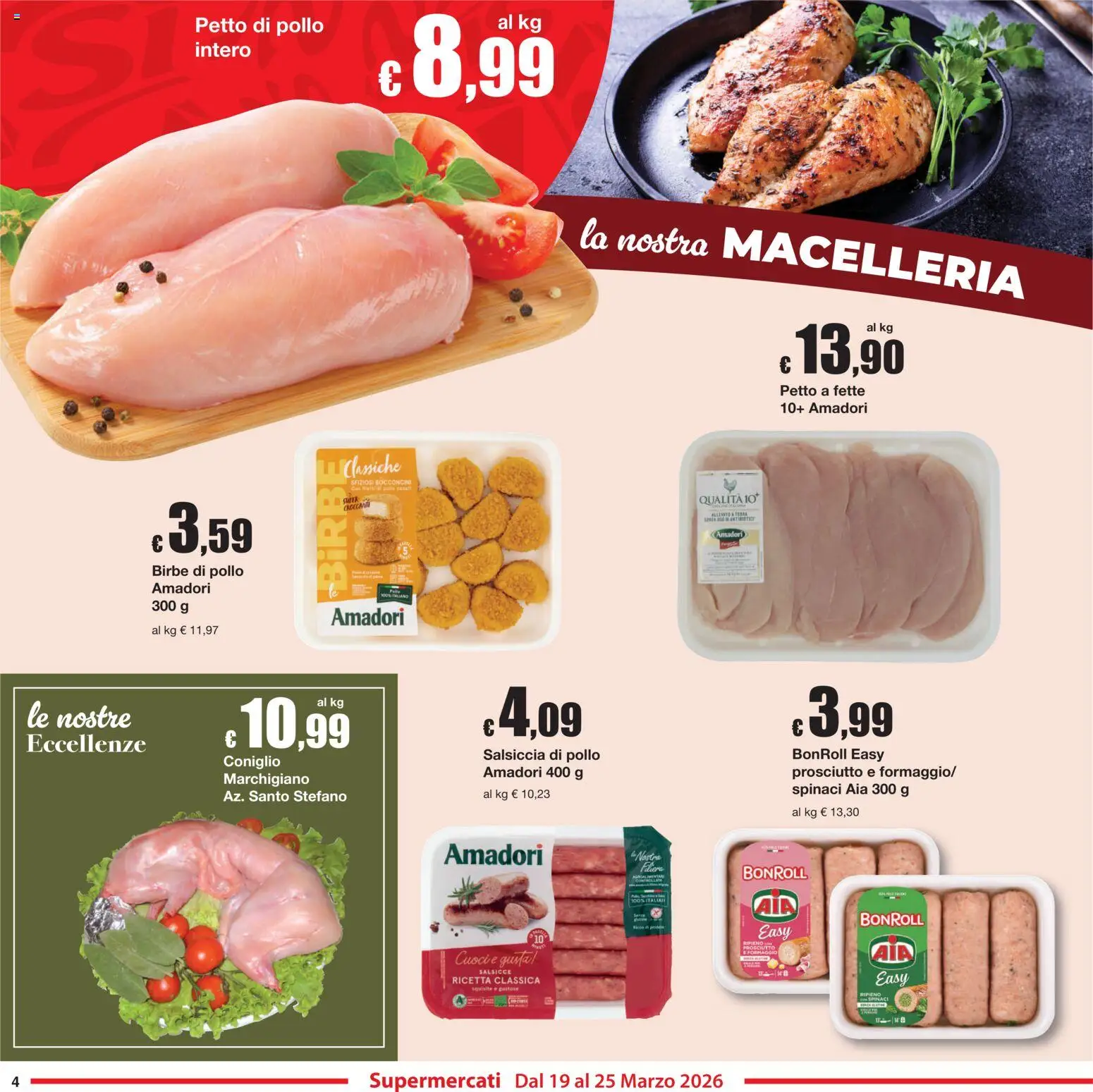 Volantino Sì con Te del 19.03.2026 | Pagina: 4 | Prodotti: Pollo, Prosciutto, Salsiccia, Spinaci